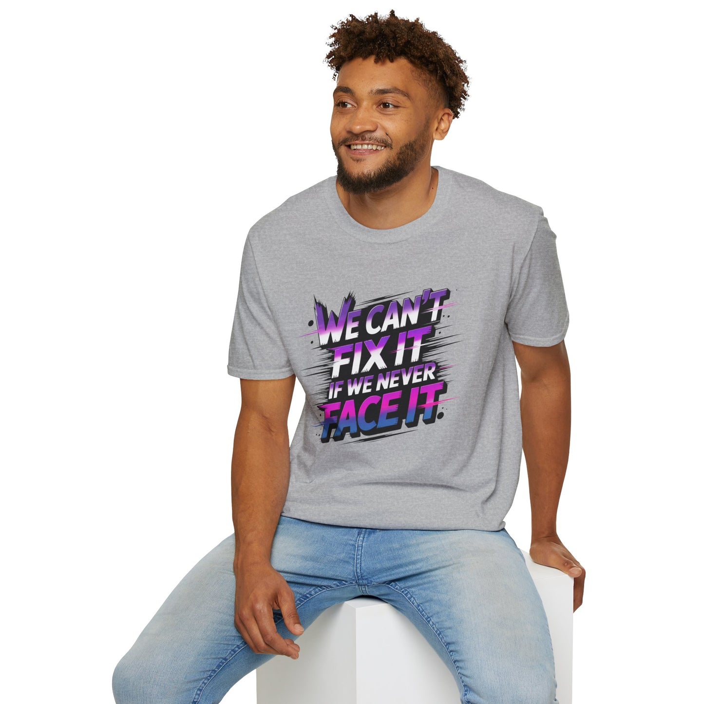 We Can't Fix It If We Never Face It T-Shirt, KPop Anime Inspired Graphic Tee, Motivational Quote Shirt, Empowering Aesthetic Top For Fans And Dreamers