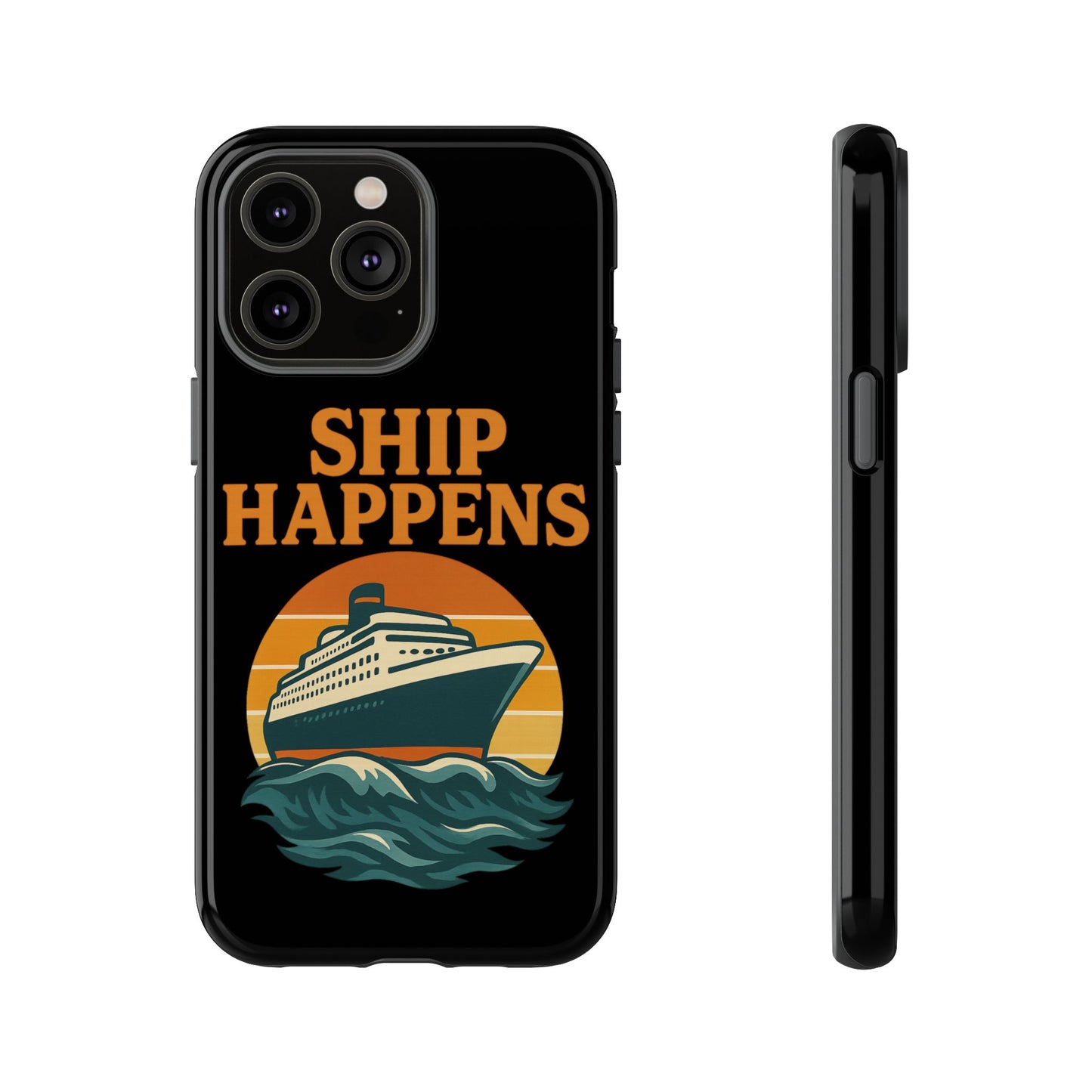 iPhone Case Ship Happens Sunset Cruise Case Gift for Travel Lovers Nautical Phone Case Cruise Accessory