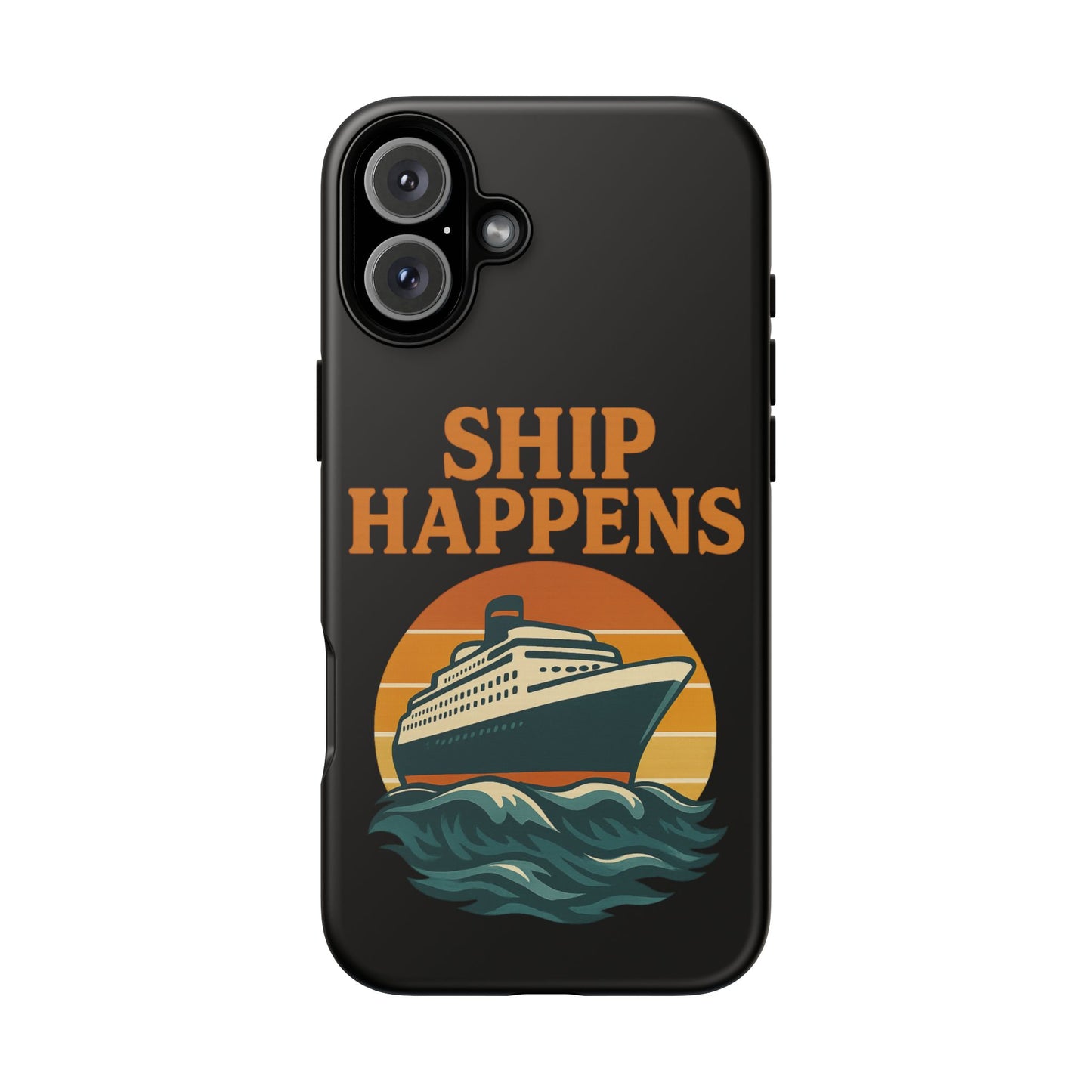 iPhone Case Ship Happens Sunset Cruise Case Gift for Travel Lovers Nautical Phone Case Cruise Accessory