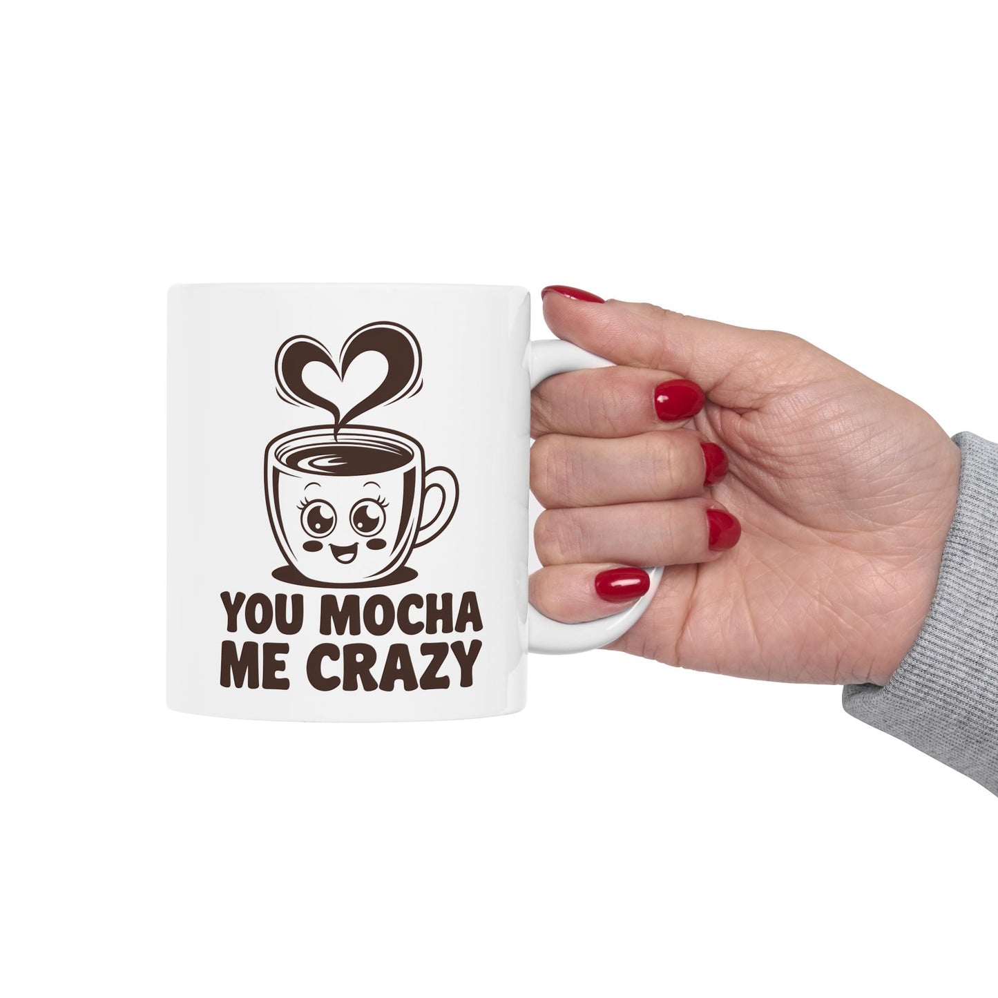 You Mocha Me Crazy Mug – Cute Coffee Pun Gift – Kawaii Heart Latte Art Ceramic 11oz & 15oz – Funny Valentine, Galentine Gift ‘25 Trend