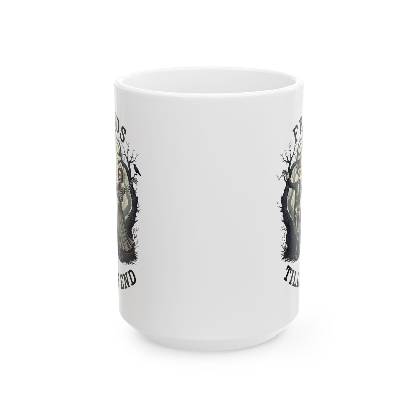 Friends Till The End Skeleton Mug - Halloween Skull Coffee Cup, Gothic Skeleton Friends Gift, Dark Academia Spooky 11oz, 15oz Ceramic