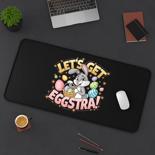 Easter Desk Mat Easter Bunny Let's Get Eggstra Easter Mouse Pad
