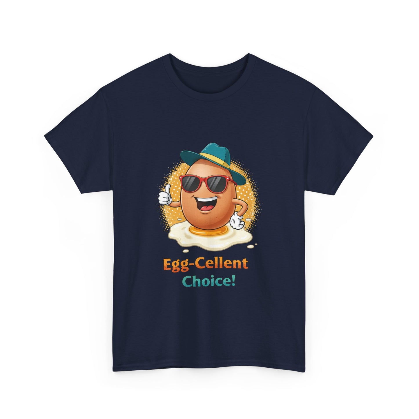 Funny Egg Shirt | Egg-Cellent Choice T-Shirt | Pun Food Tee | Breakfast Lover Gift | Cool Cartoon Egg Shirt | Dad Joke Shirt