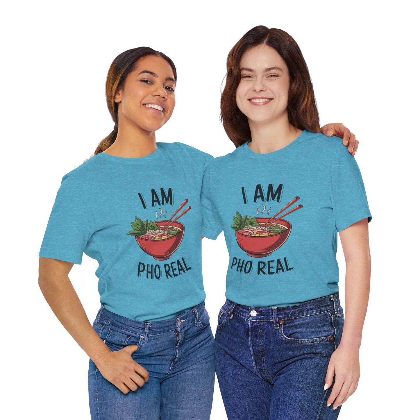 I Am Pho Real T-Shirt | Funny Pho Noodle Bowl Tee, Vietnamese Food Pun Shirt, Ramen & Noodle Lover Gift, Cute Asian Cuisine Graphic Top