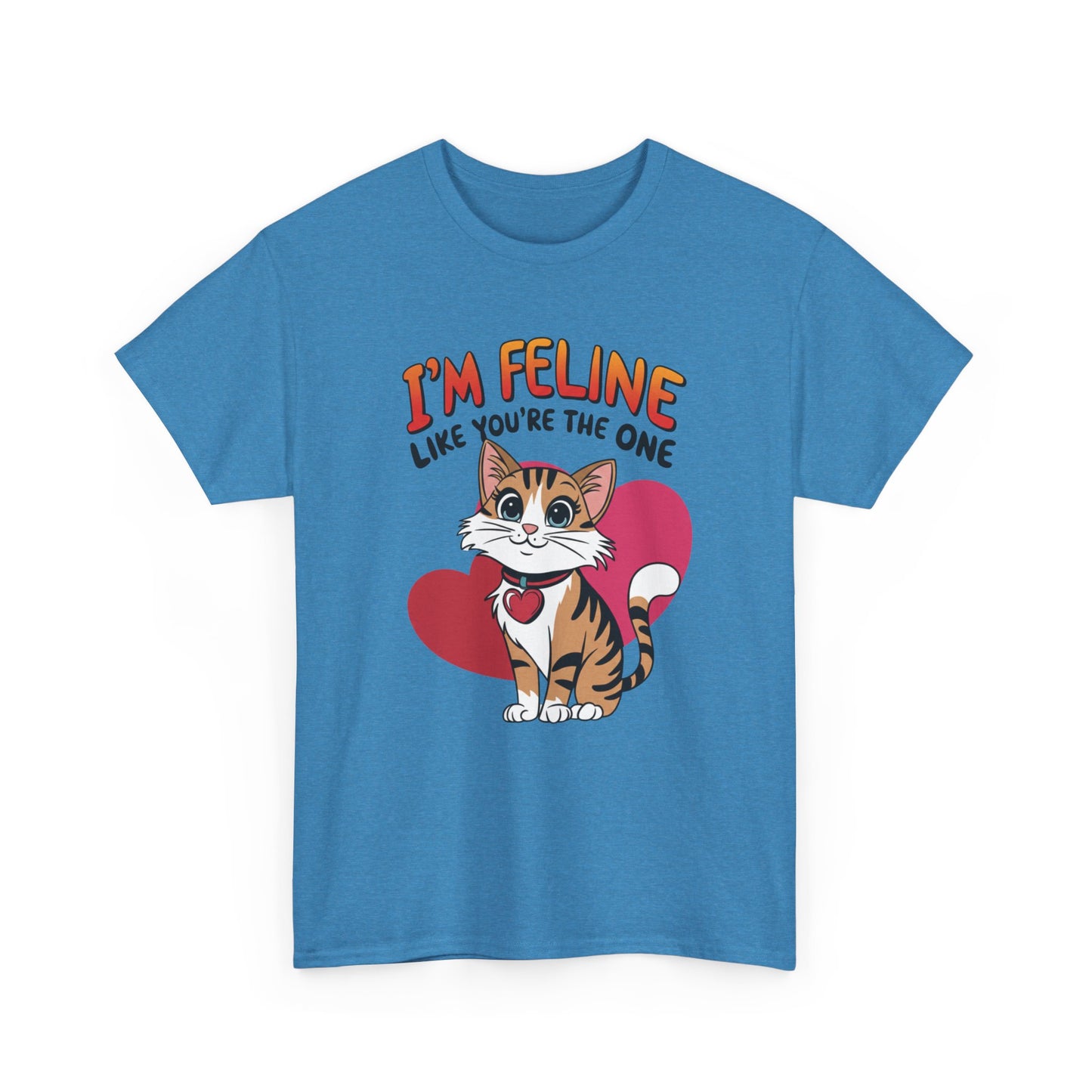 I’m Feline Like You’re The One Shirt, Cute Cat Valentine Tee, Funny Cat Love Graphic TShirt, Romantic Gift For Her Him, Cat Pun Shirt