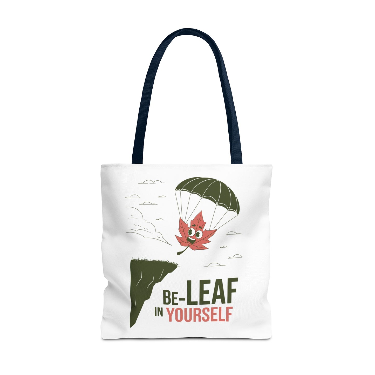 Tote Bag - Be-Leaf In Yourself Pun Design