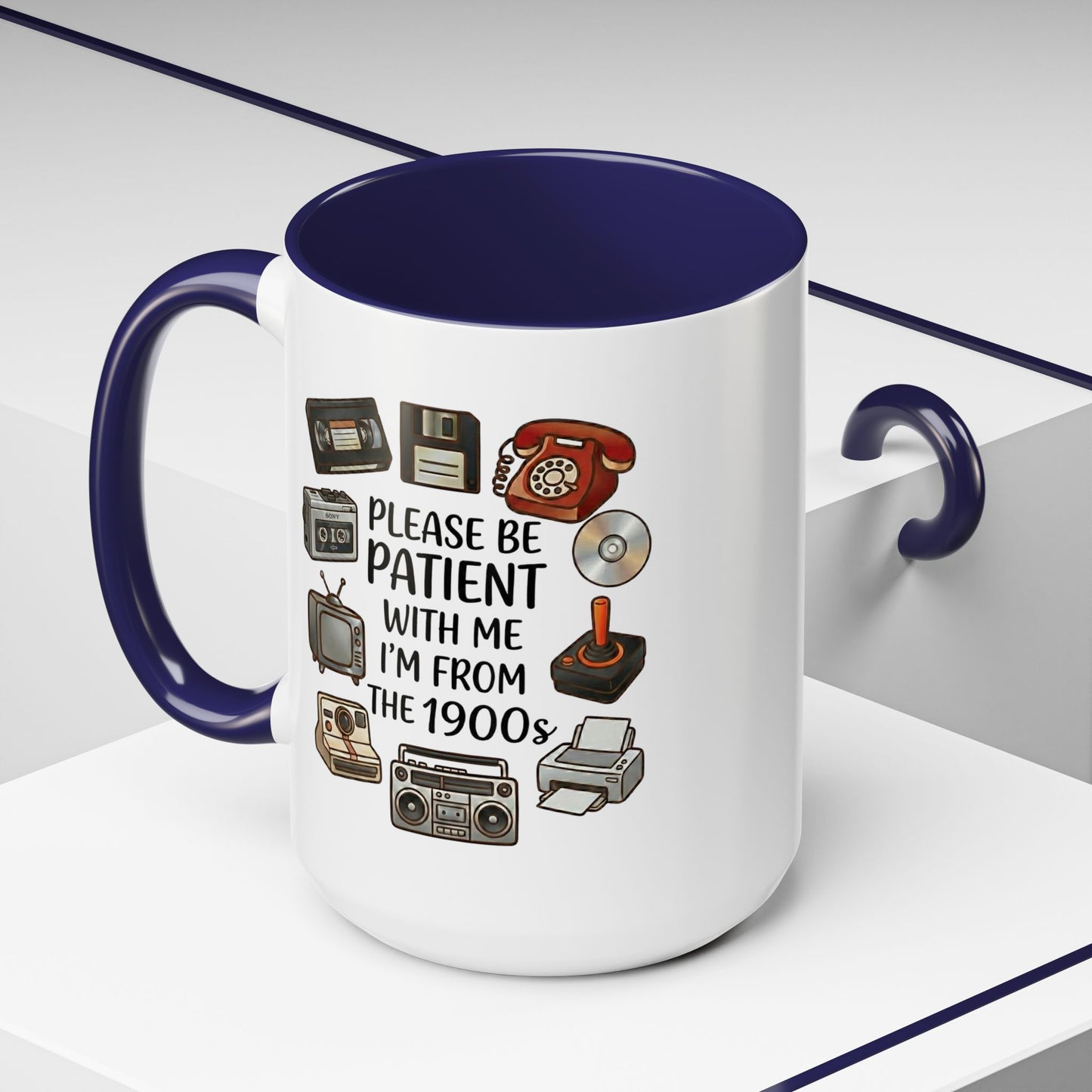 Please Be Patient Mug, Funny Retro Coffee Mug, I’m From The 1900s Mug, Vintage Tech Humor Cup, Gag Gift Mug
