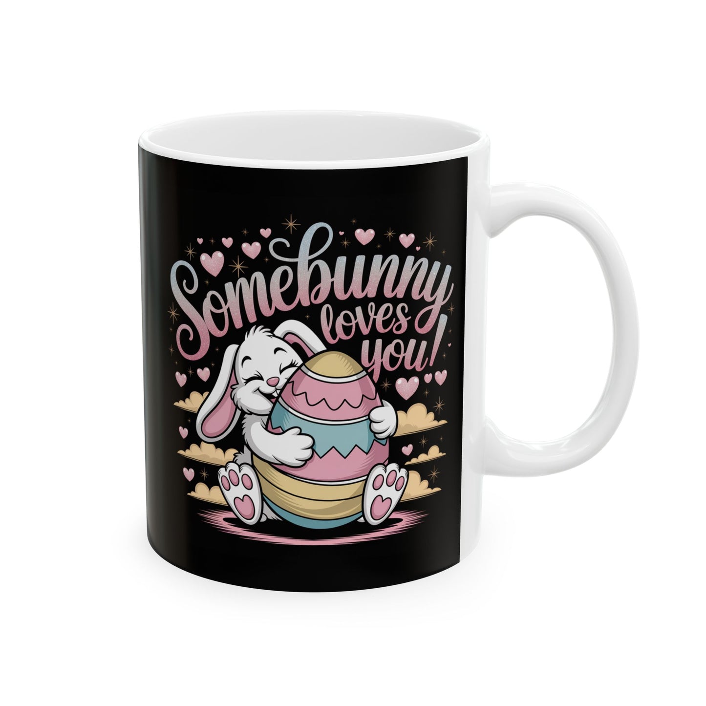 Easter Mug - Easter Bunny Somebunny Loves You Easter Cup Bunny Mug