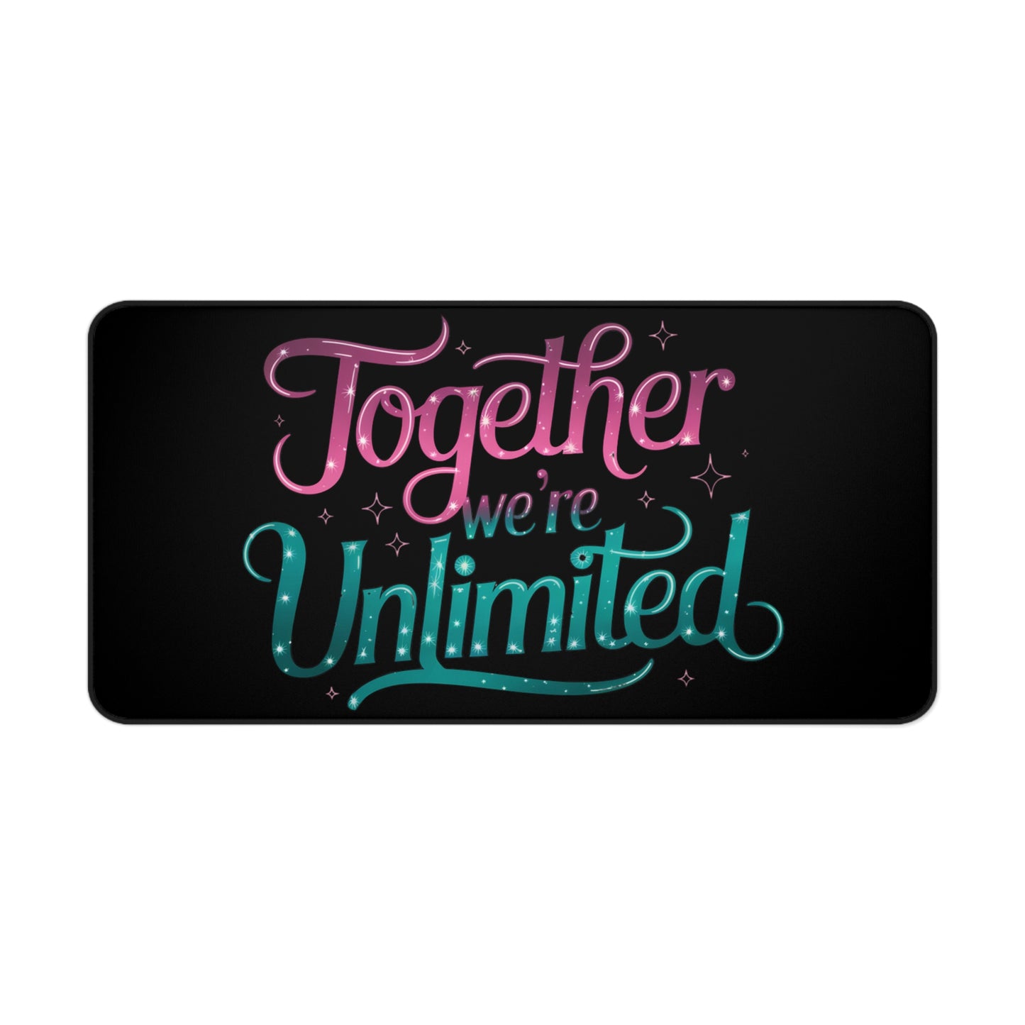 Desk Mat - Musical Inspired Quote 'Together We're Unlimited' Mouse Pad