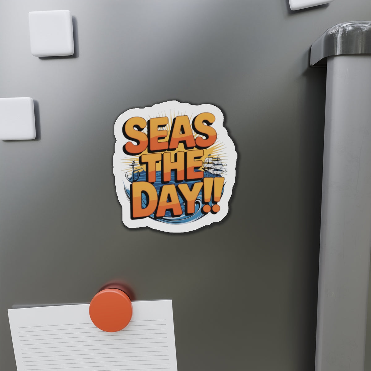Die-Cut Magnet - Seas the Day Nautical Quote Kitchen Decor Refrigerator Magnet Ocean Decor