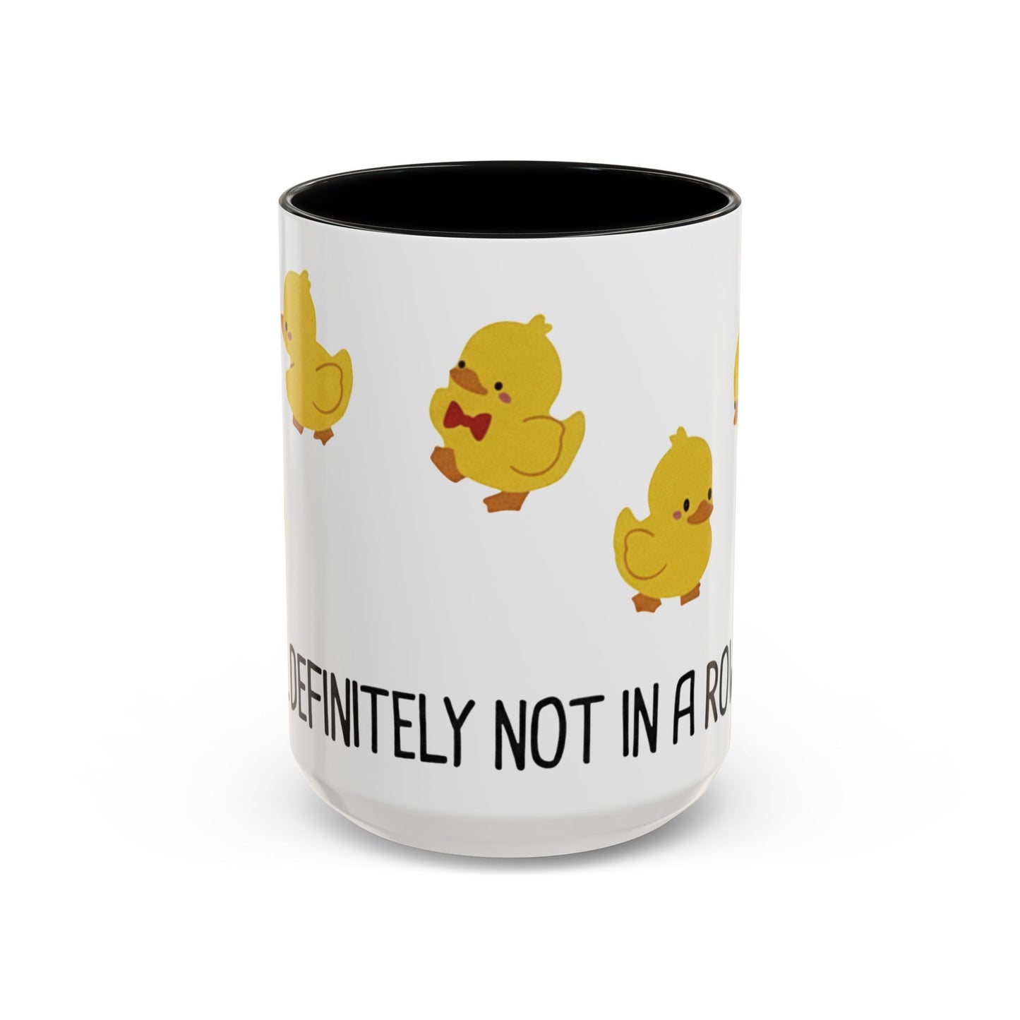 Funny Duck Mug, Cute Chick Coffee Cup, “Definitely Not In A Row” Mug, Cute Animal Lover Gift, Humor Tea Cup, Yellow Duck Kitchenware