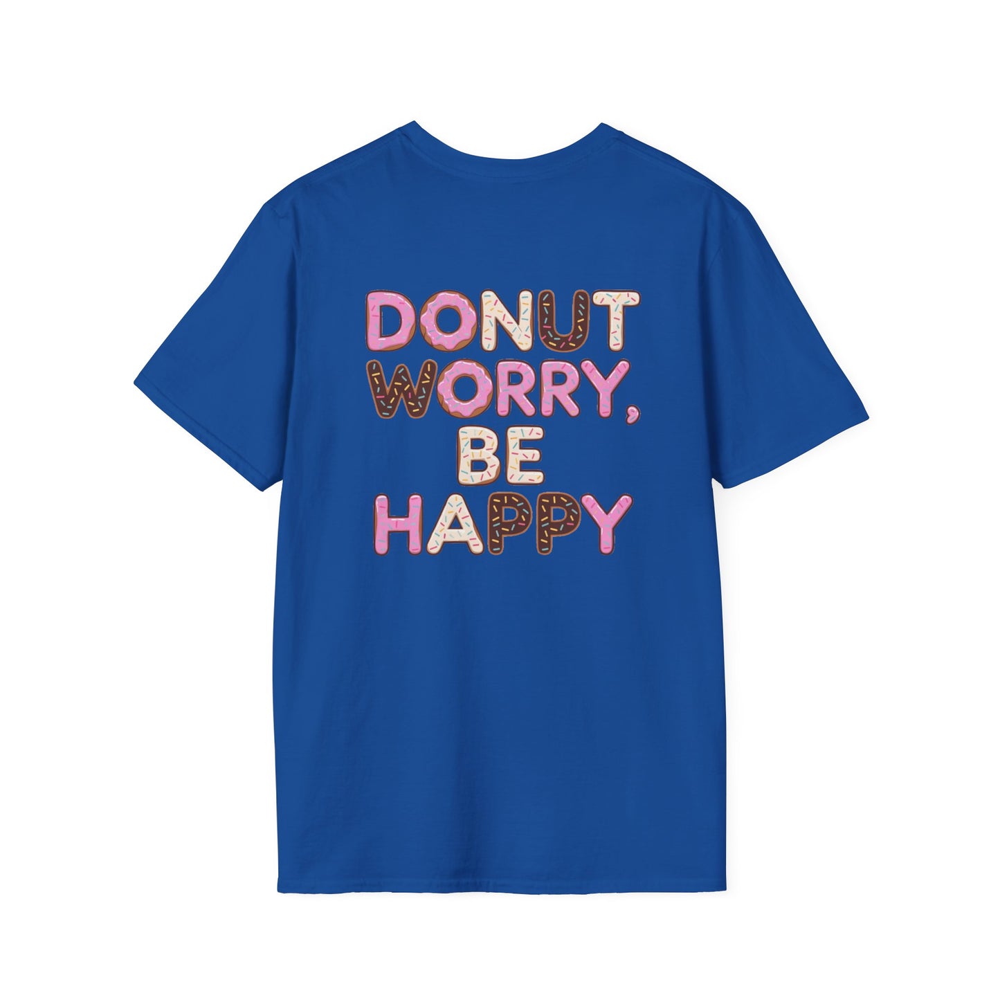 Donut T-Shirt | Donut Worry Be Happy Design
