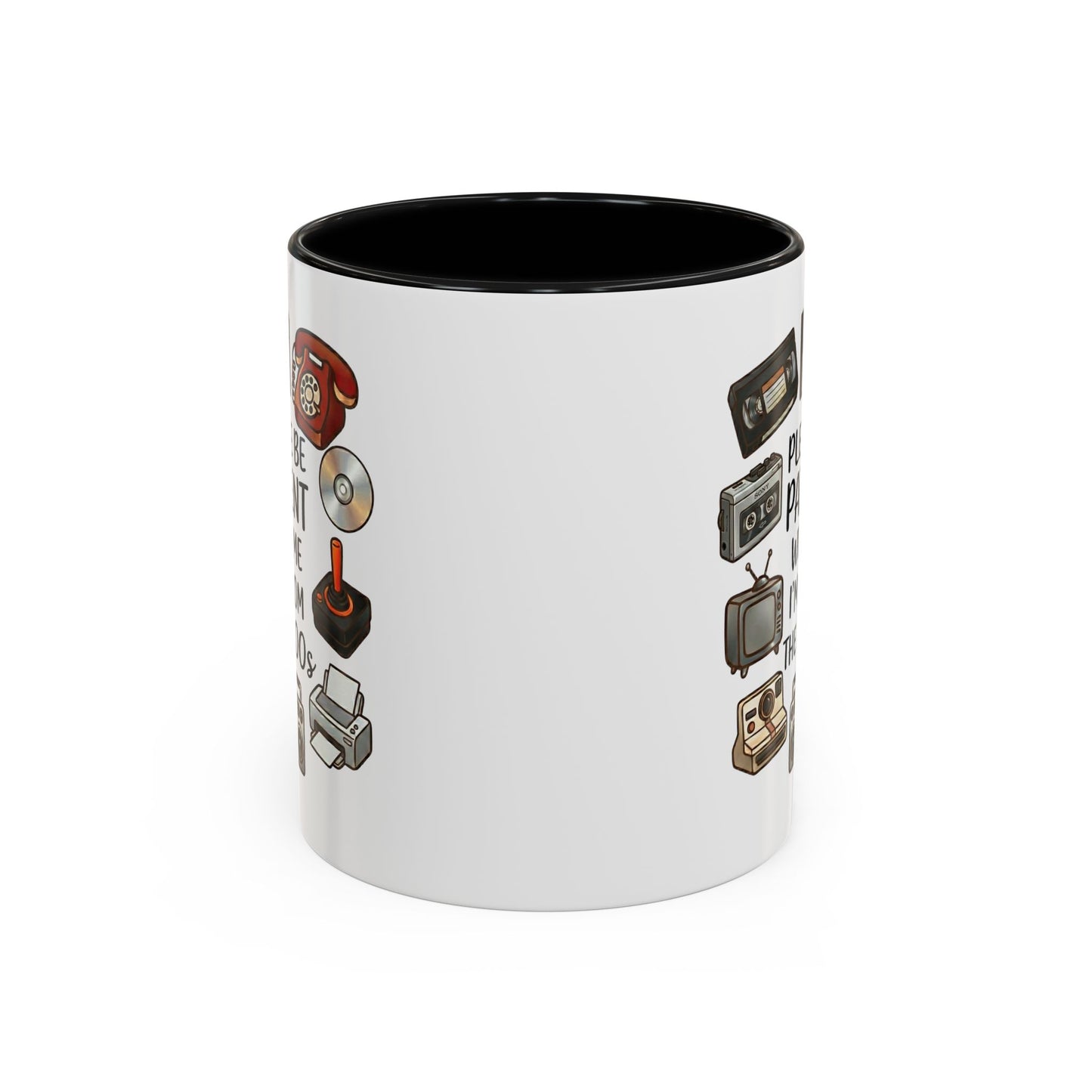 Please Be Patient Mug, Funny Retro Coffee Mug, I’m From The 1900s Mug, Vintage Tech Humor Cup, Gag Gift Mug