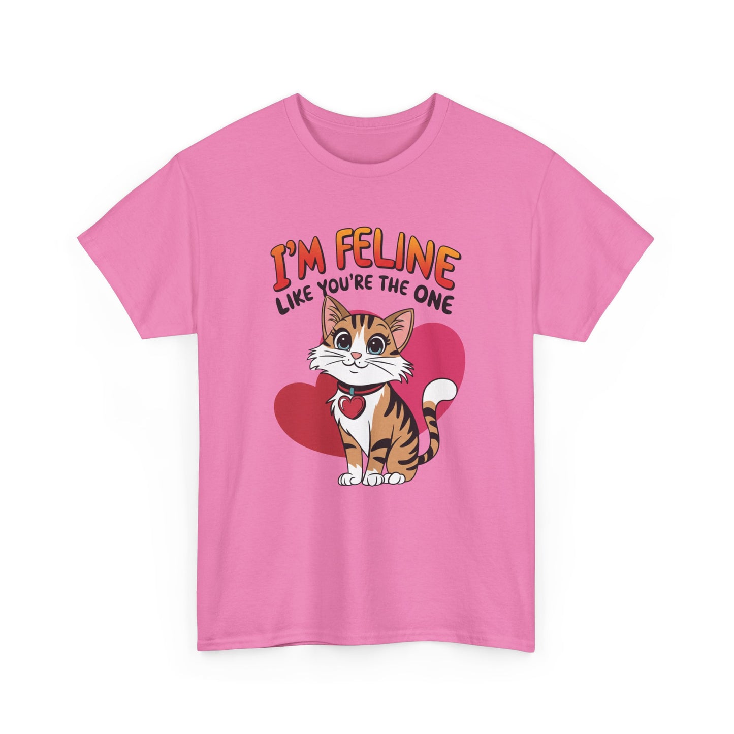 I’m Feline Like You’re The One Shirt, Cute Cat Valentine Tee, Funny Cat Love Graphic TShirt, Romantic Gift For Her Him, Cat Pun Shirt