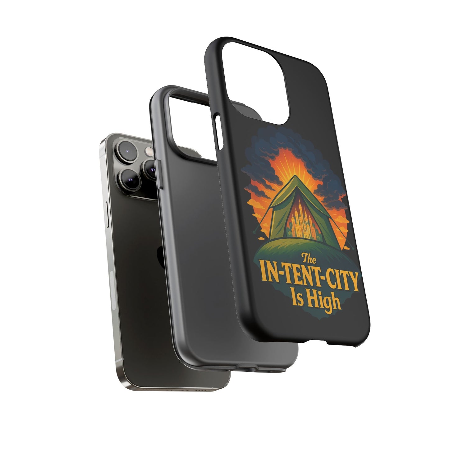 iPhone Case - The In-Tent-City is High Design Intense Phone Case Funny Intensity iPhone Case