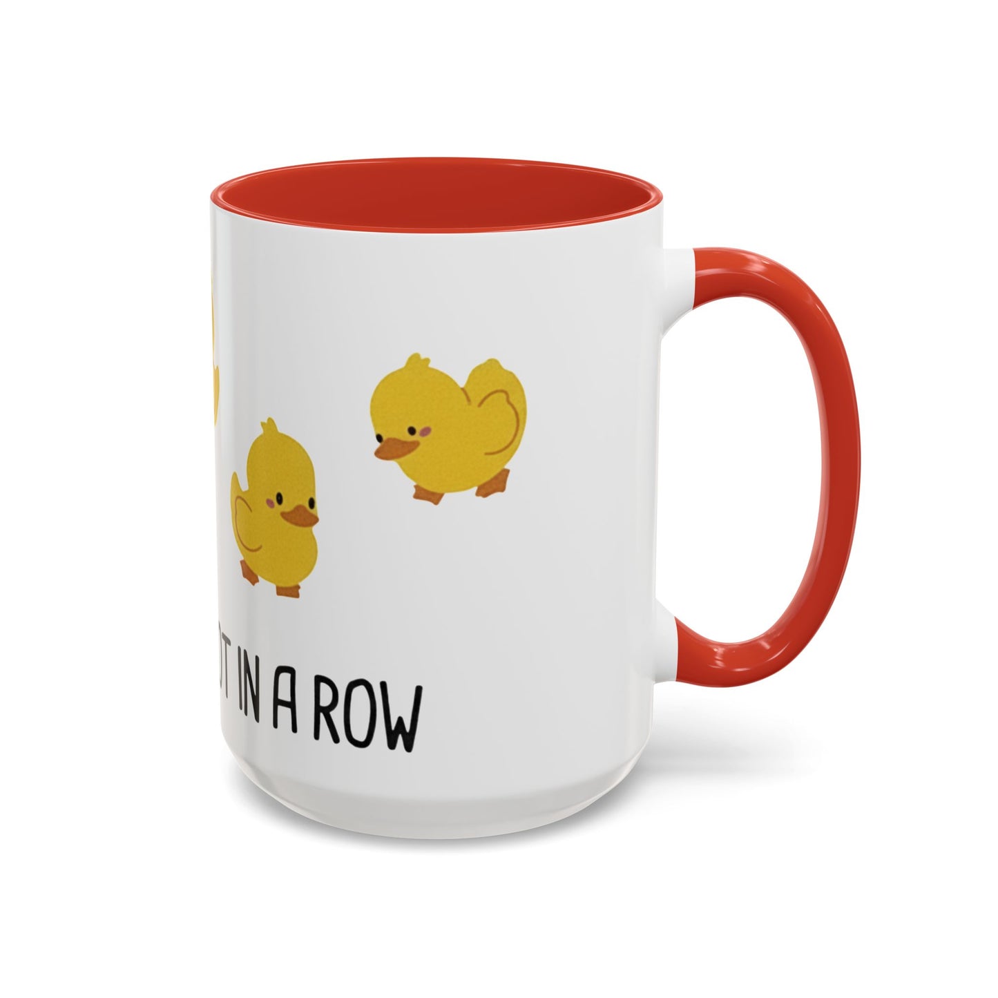 Funny Duck Mug, Cute Chick Coffee Cup, “Definitely Not In A Row” Mug, Cute Animal Lover Gift, Humor Tea Cup, Yellow Duck Kitchenware