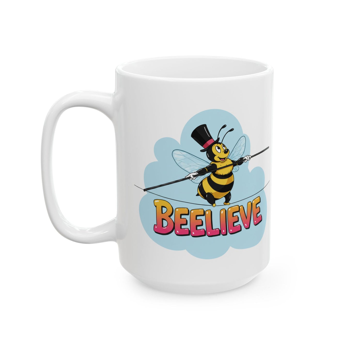 Ceramic Mug - Beelieve Fun Pun Bee Tightrope Design