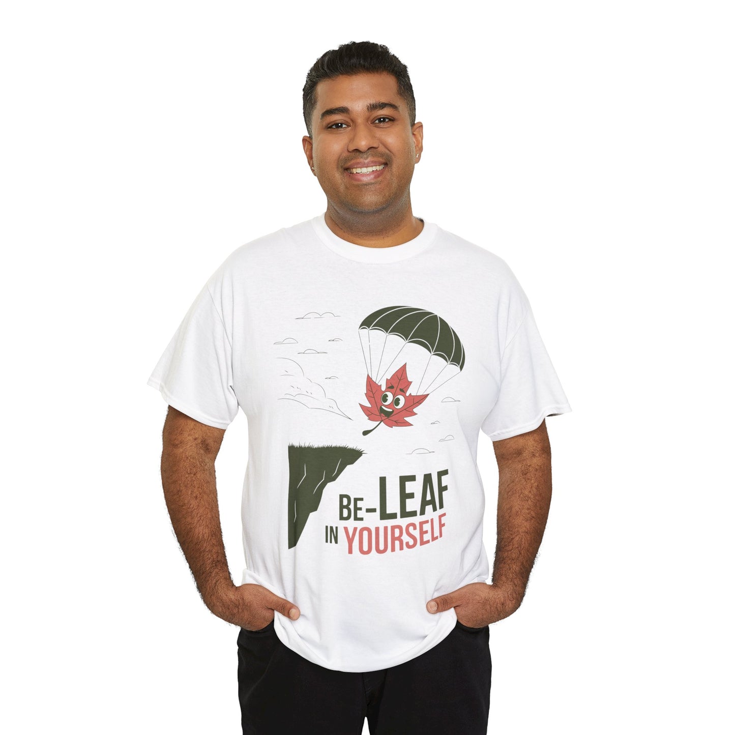 Be-Leaf In Yourself Maple Leaf Parachute T-Shirt | Funny Motivational Nature Graphic Tee | Self-Love Fall Autumn Shirt | Outdoorsy Gift