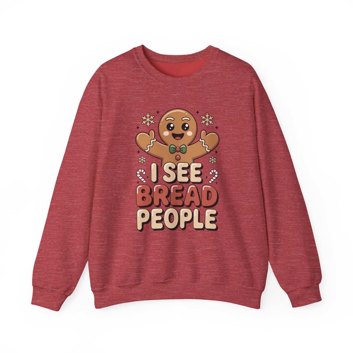 I See Bread People Christmas Sweatshirt, Funny Gingerbread Holiday Sweater, Unisex Crewneck, Cute Christmas Gift For Friends And Family