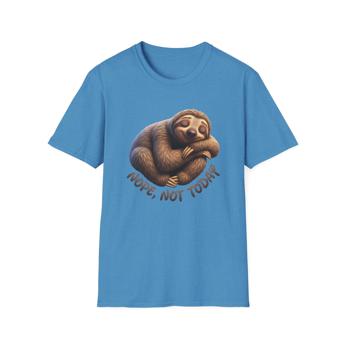 Nope Not Today Sloth T-Shirt, Funny Lazy Day Shirt, Cute Animal Lover Tee, Relaxed Humor Top, Chill Gift Idea For Men And Women