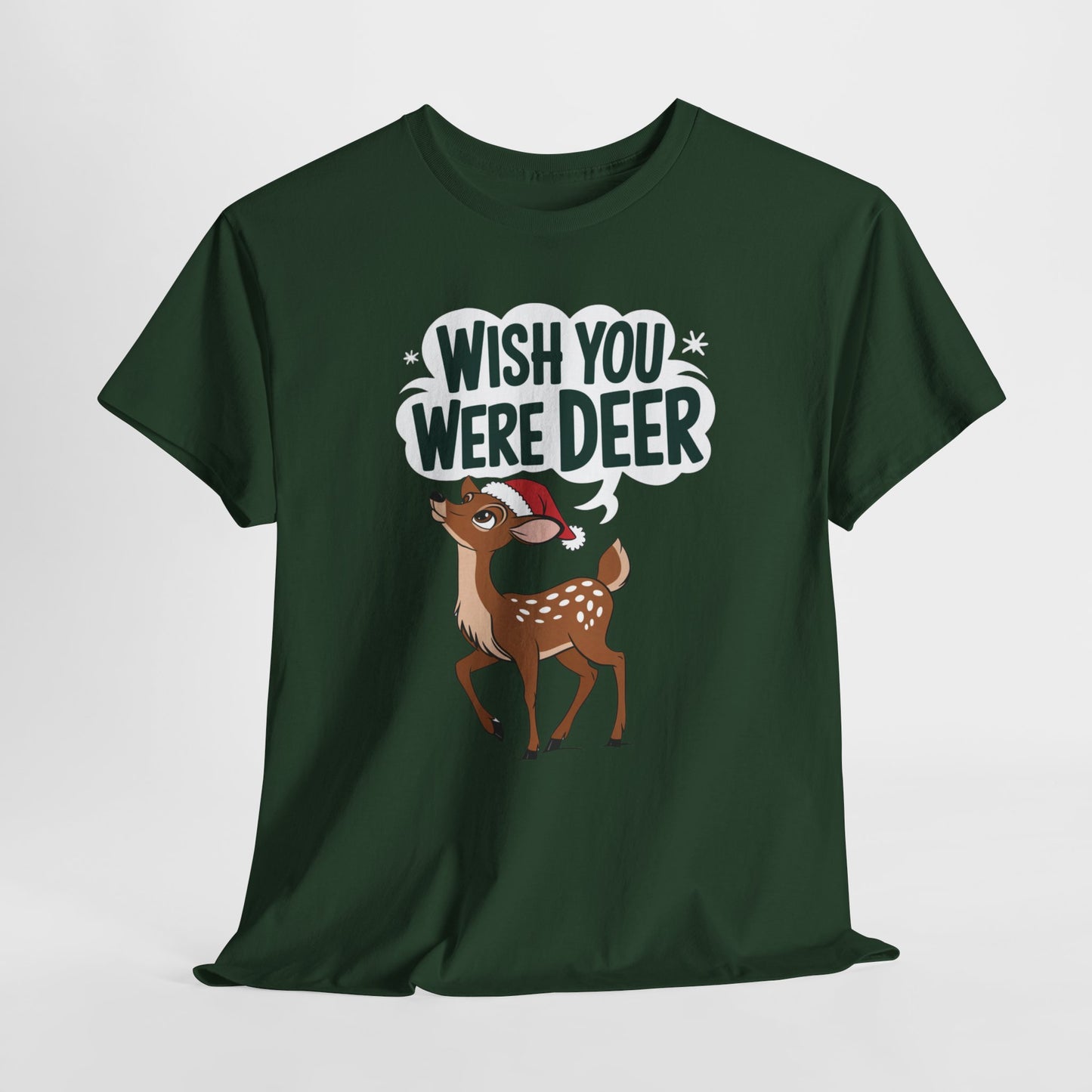 Wish You Were Deer Funny Christmas T-Shirt, Cute Reindeer Holiday Tee, Pun Christmas Shirt, Festive Santa Hat Deer Graphic Tee Gift