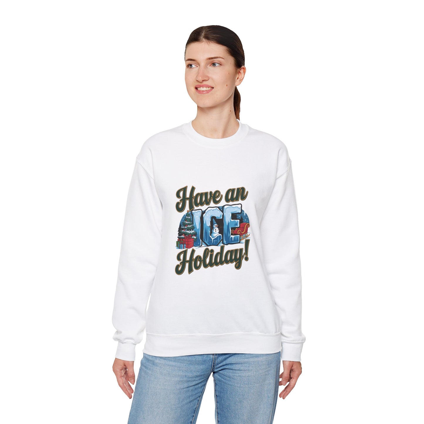 Have an ICE Holiday Christmas Sweatshirt, Funny Winter Pun Sweater, Cozy Unisex Crewneck, Cool Snowman Holiday Gift For Him Or Her