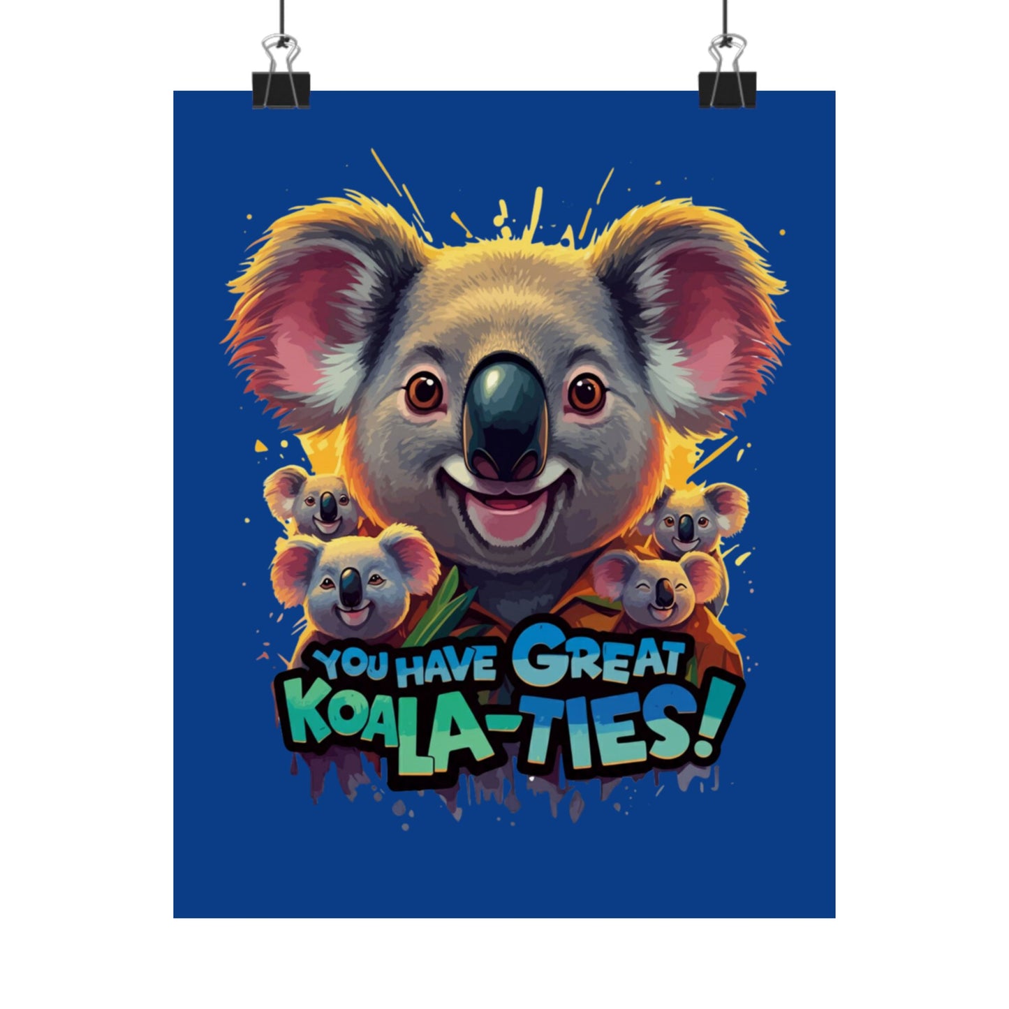 Vertical Poster - Great Koala-Ties Pun Design