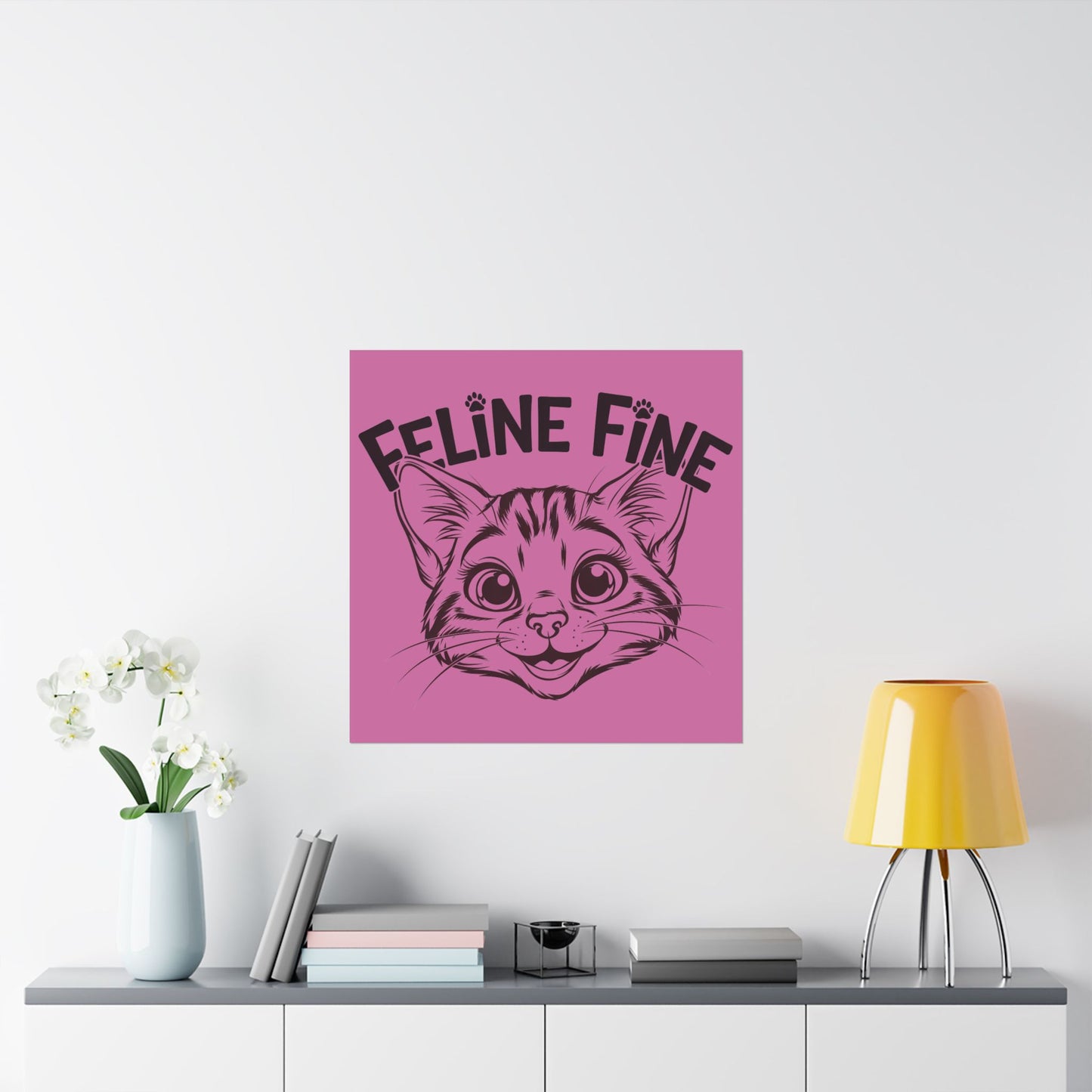 Feline Fine Matte Poster