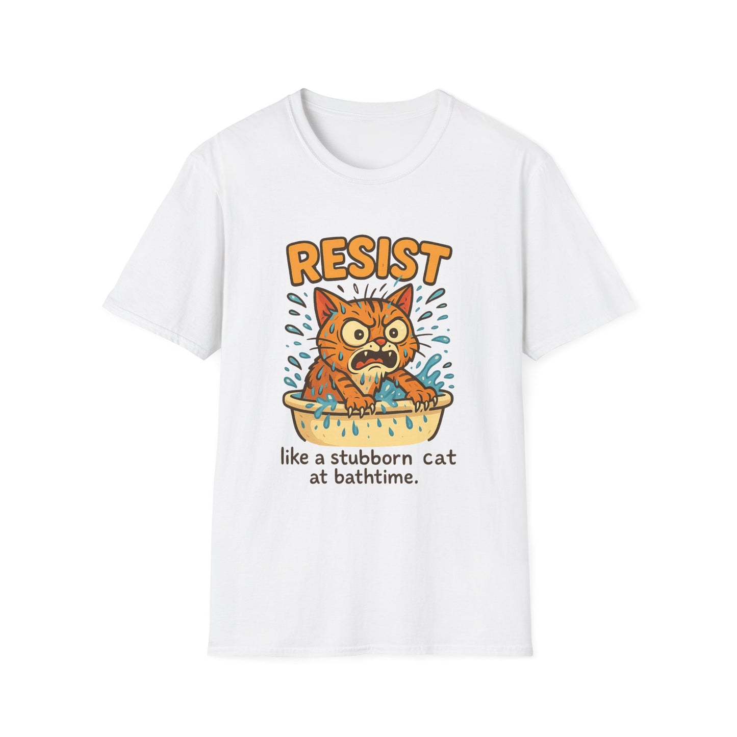 Resist Like A Stubborn Cat At Bathtime Funny Cat Lover Graphic Tee - Quirky Self Care Shirt - Gift For Pet Moms, Dads and Humor Fans
