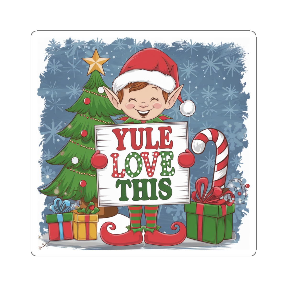 Sticker - Elf with 'Yule Love This' Sign