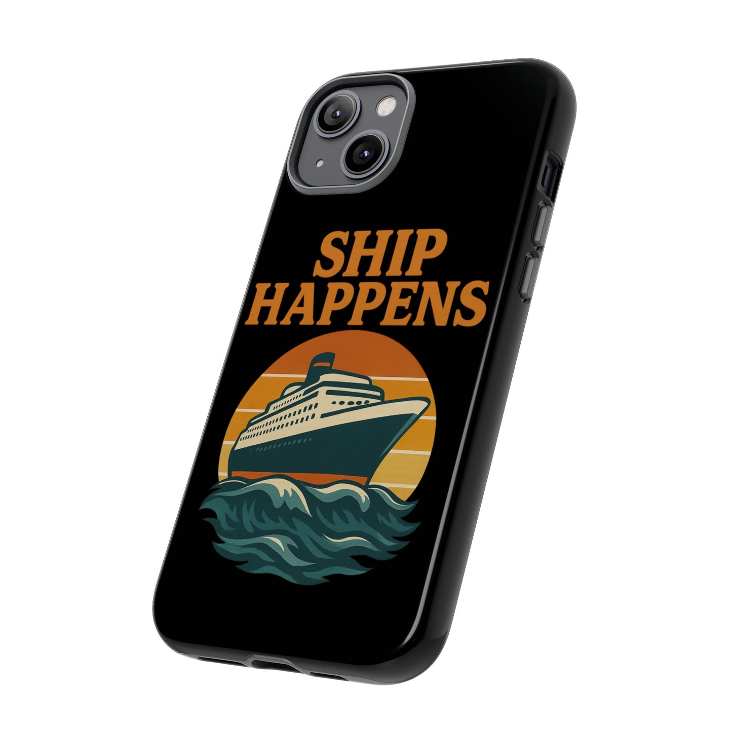 iPhone Case Ship Happens Sunset Cruise Case Gift for Travel Lovers Nautical Phone Case Cruise Accessory