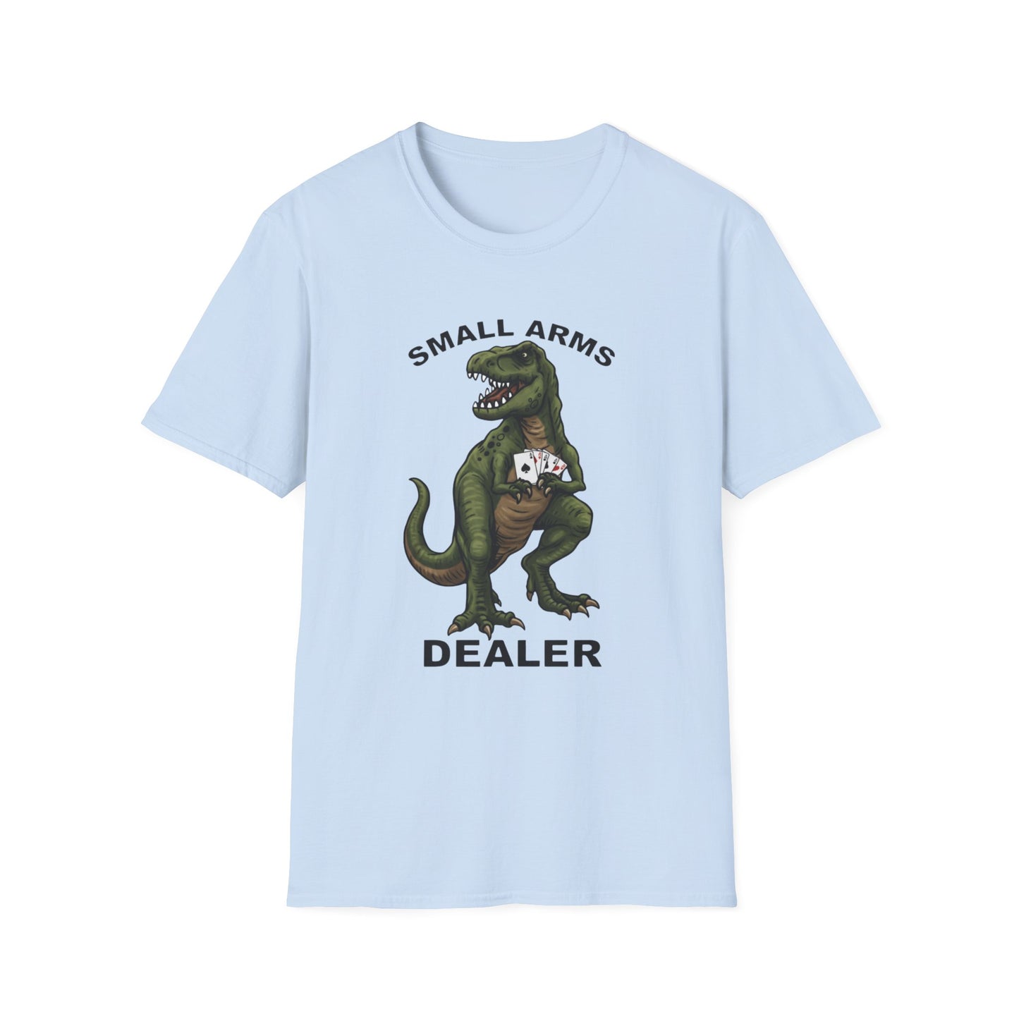 Funny Small Arms Dealer T-Rex Shirt, Dinosaur Pun Tee, Hilarious Graphic T-Shirt for Men & Women, Great Gift for Dad, Friend, or Coworker