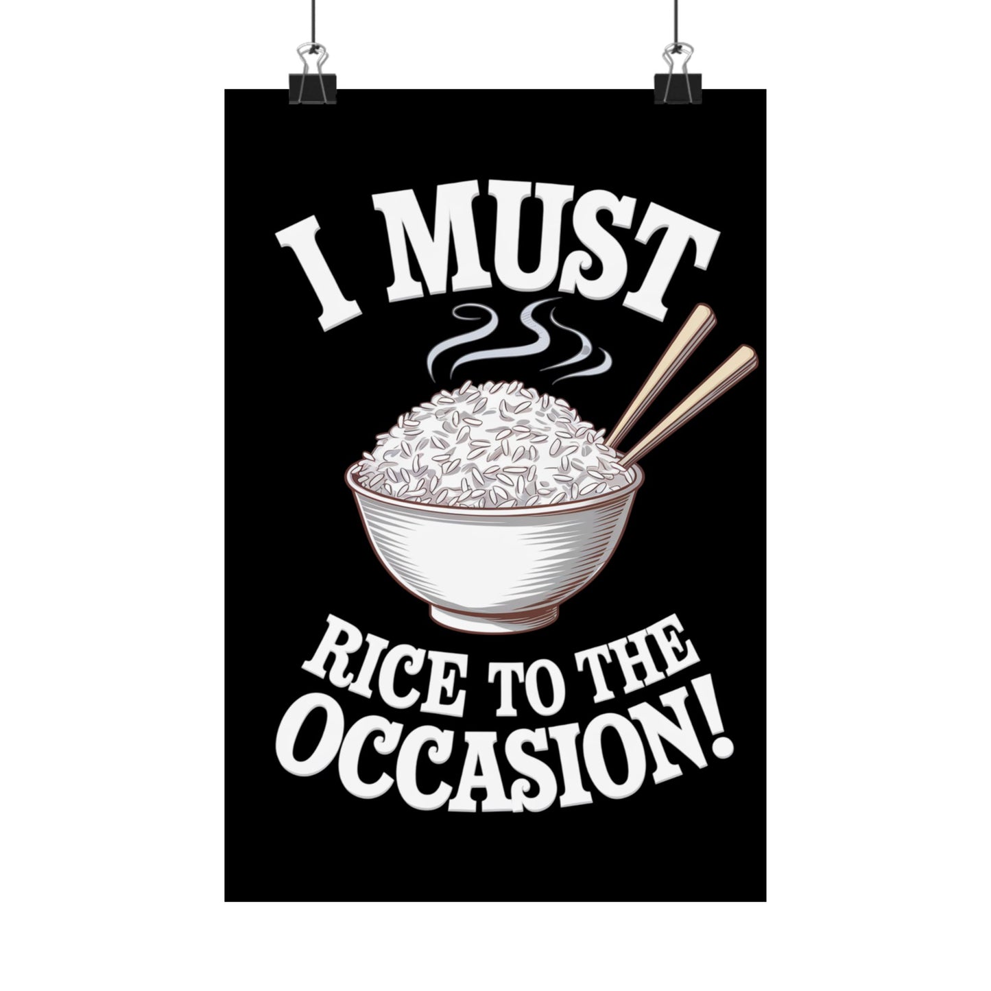 Rice to the Occasion Poster