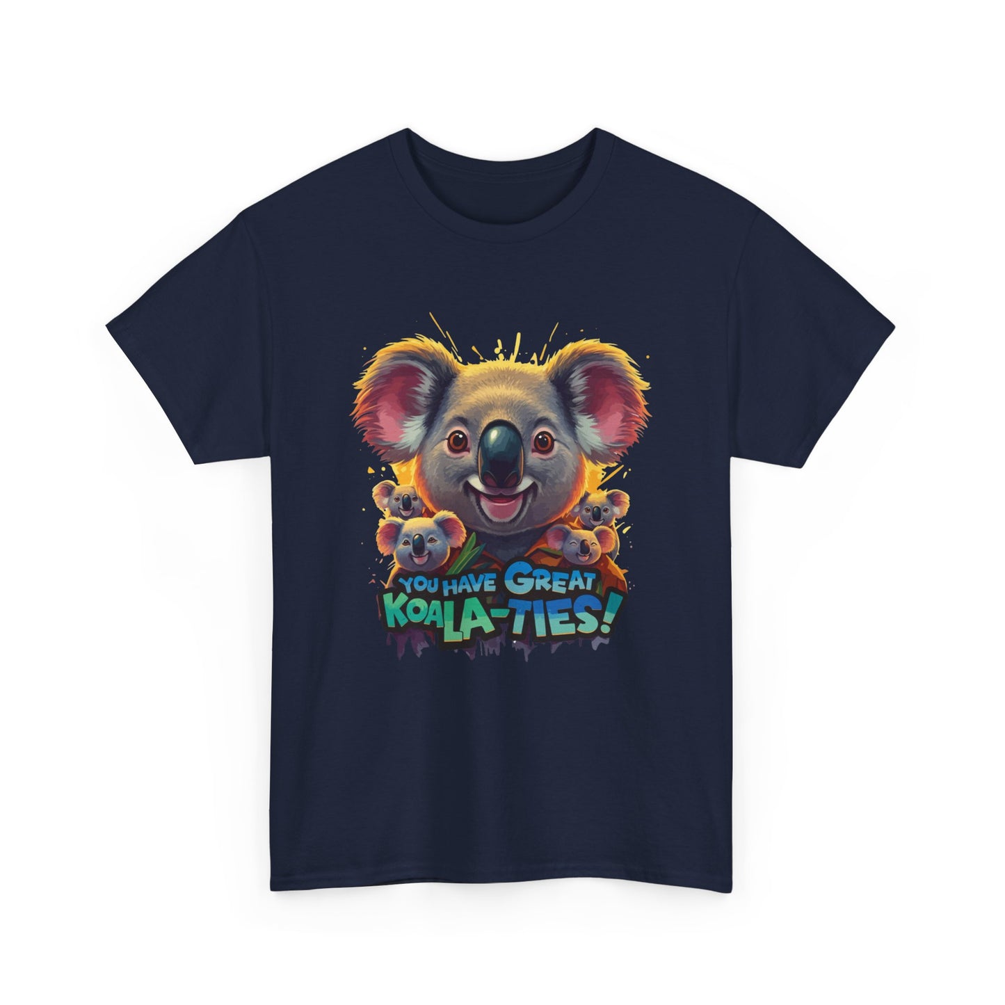 You Have Great Koala‑ties Tee – Cute Koala Pun T‑Shirt, Animal Lover Gift, Funny Wildlife Graphic, Unisex Casual Tee