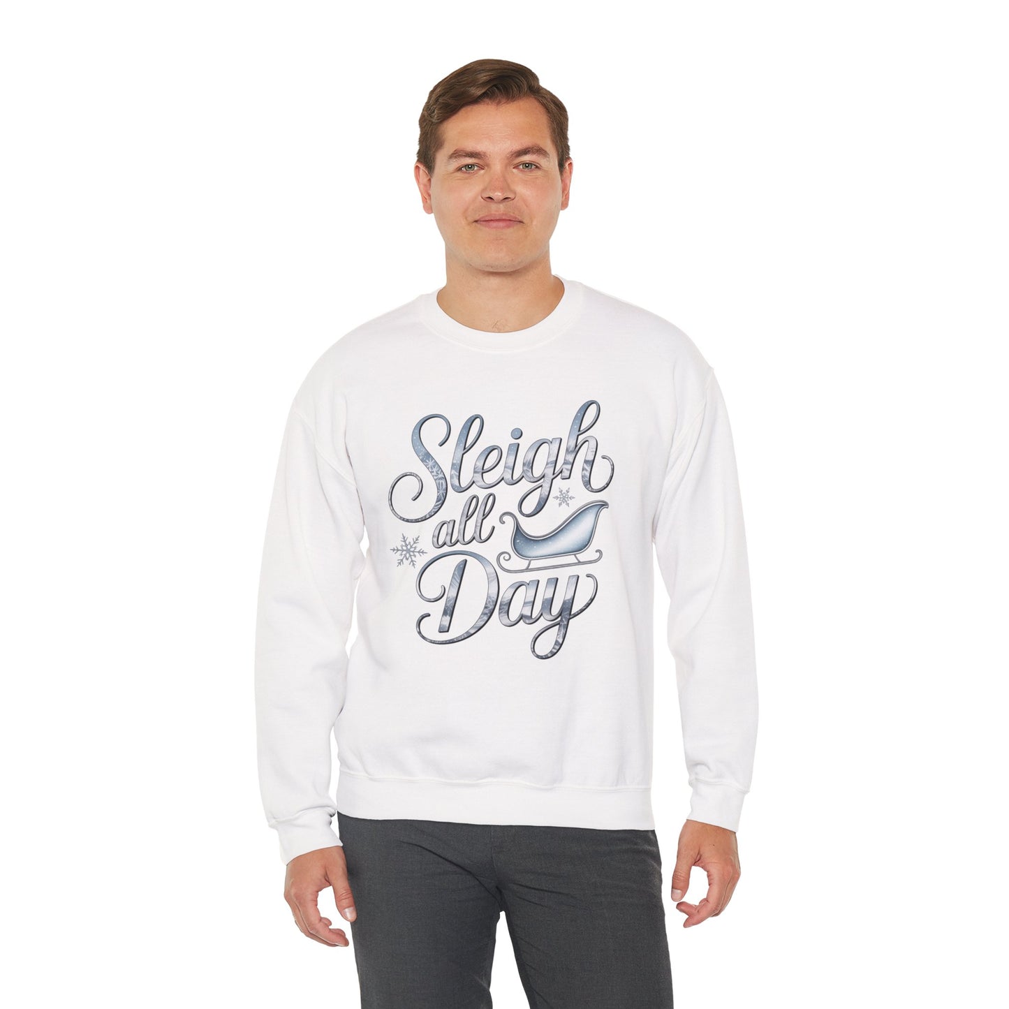 Sleigh All Day Christmas Sweatshirt, Funny Holiday Sweater, Cozy Unisex Crewneck, Cute Festive Winter Gift For Friends And Family