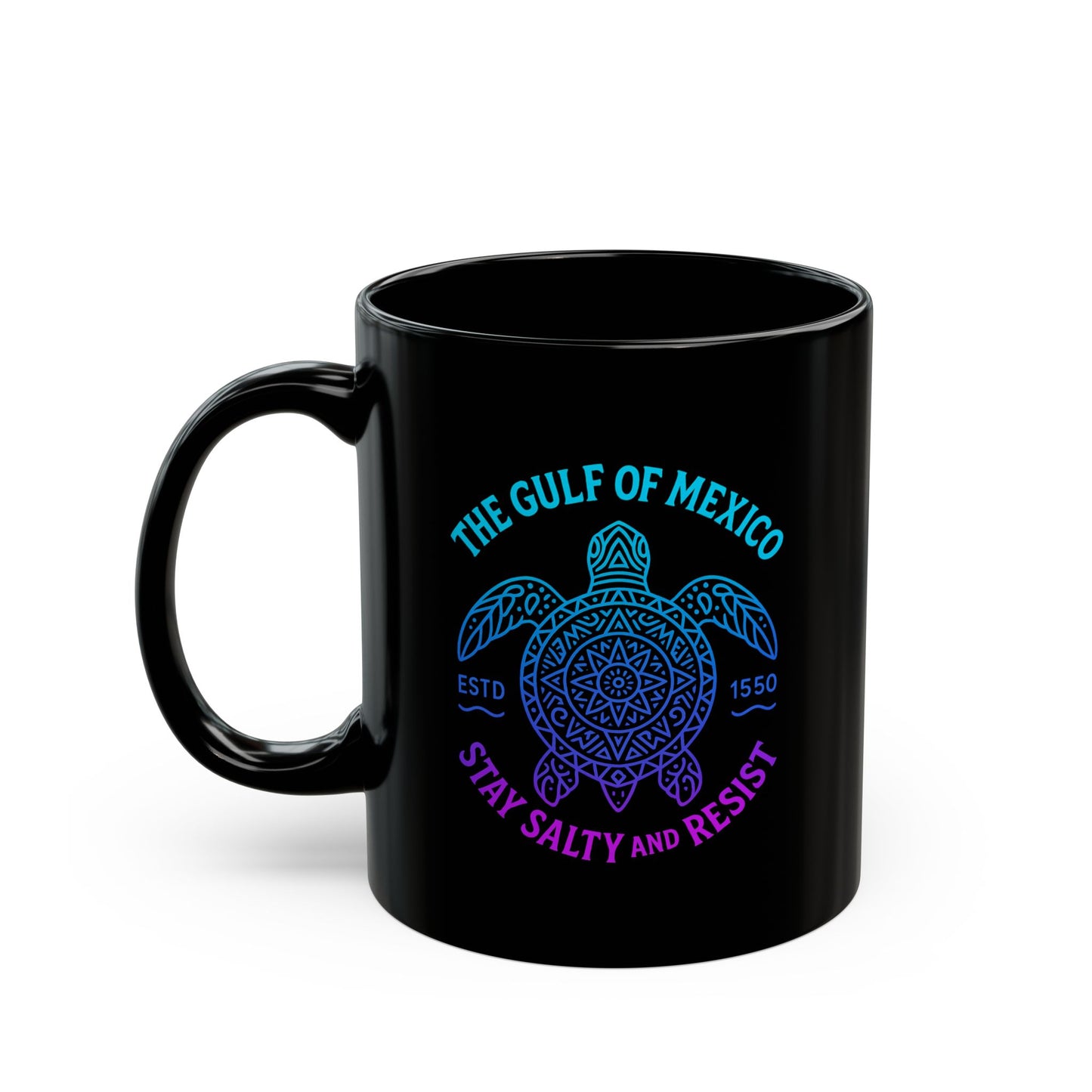 Gulf of Mexico Sea Turtle Mug - Stay Salty and Resist - Ocean Conservation Gift - Coastal Pride Coffee Cup - Nautical Vibes