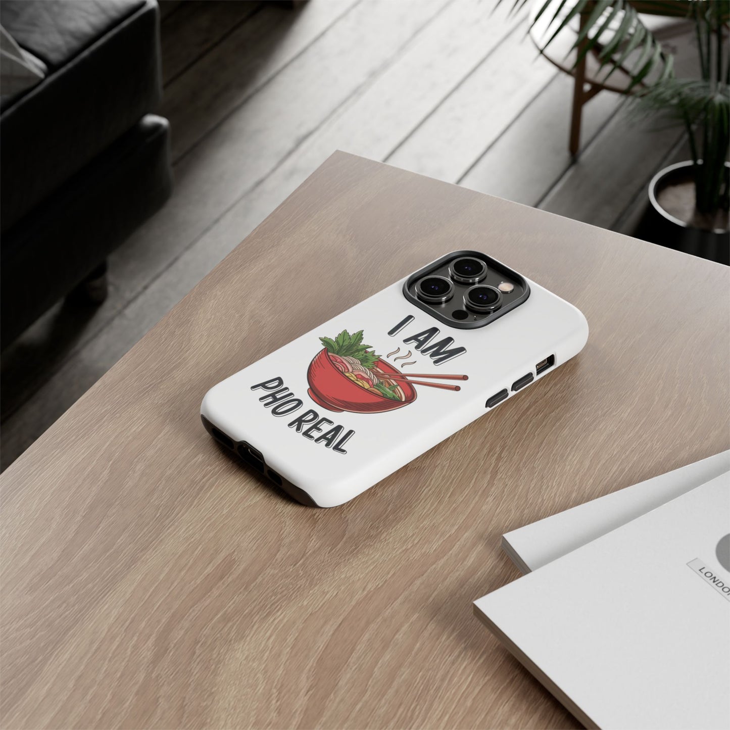 Pho Real Tough Phone Case Pho iPhone Case Foodie Phone Case