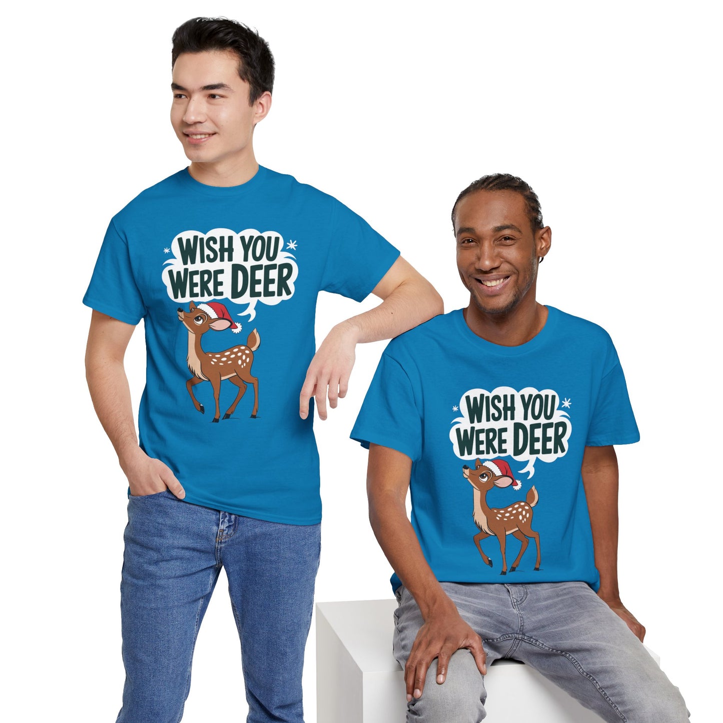 Wish You Were Deer Funny Christmas T-Shirt, Cute Reindeer Holiday Tee, Pun Christmas Shirt, Festive Santa Hat Deer Graphic Tee Gift