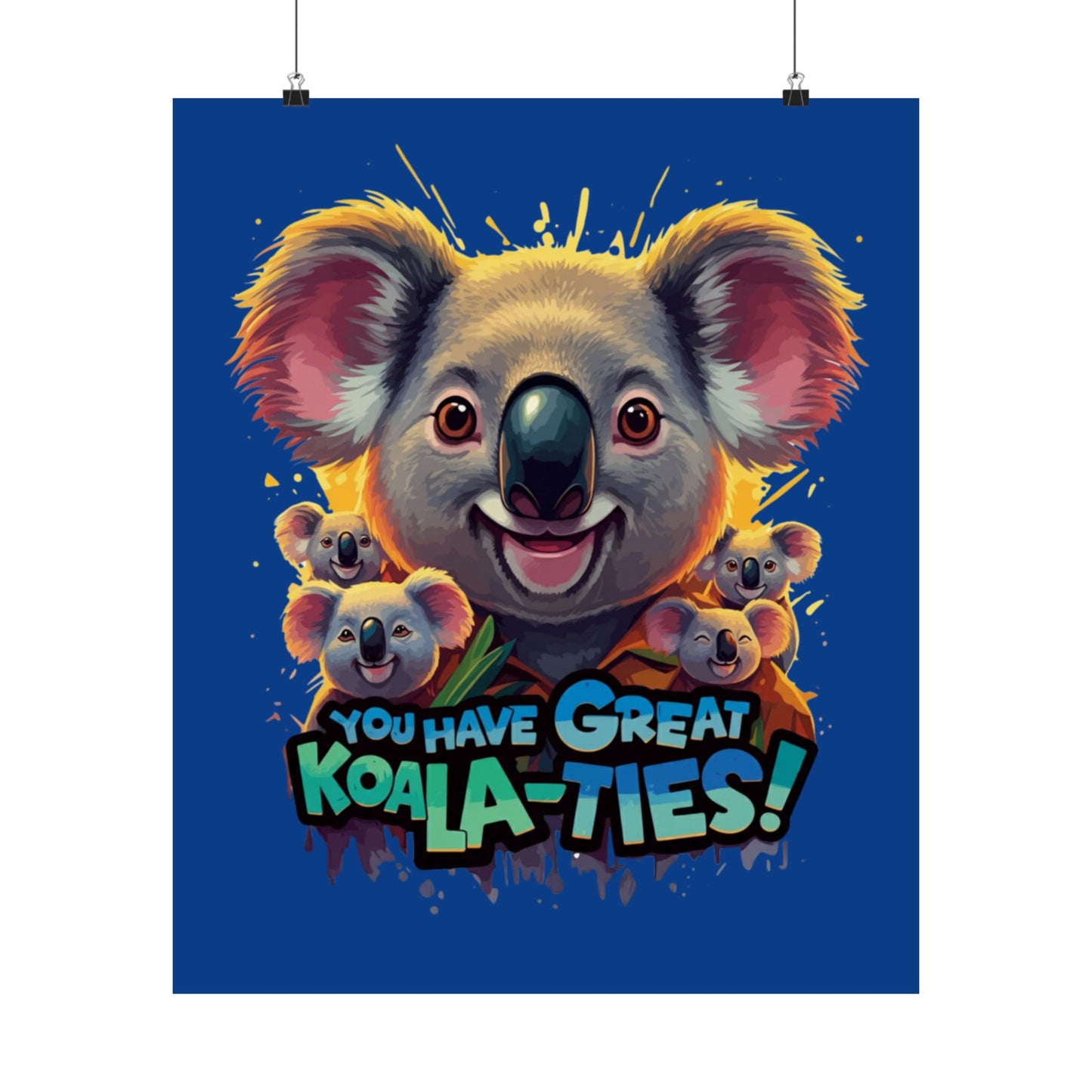 Vertical Poster - Great Koala-Ties Pun Design