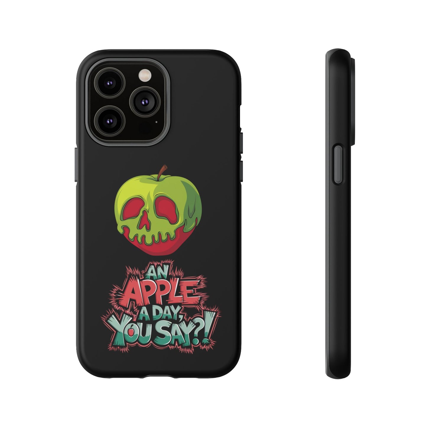 iPhone Case - Poison Apple 'An Apple a Day You Say'