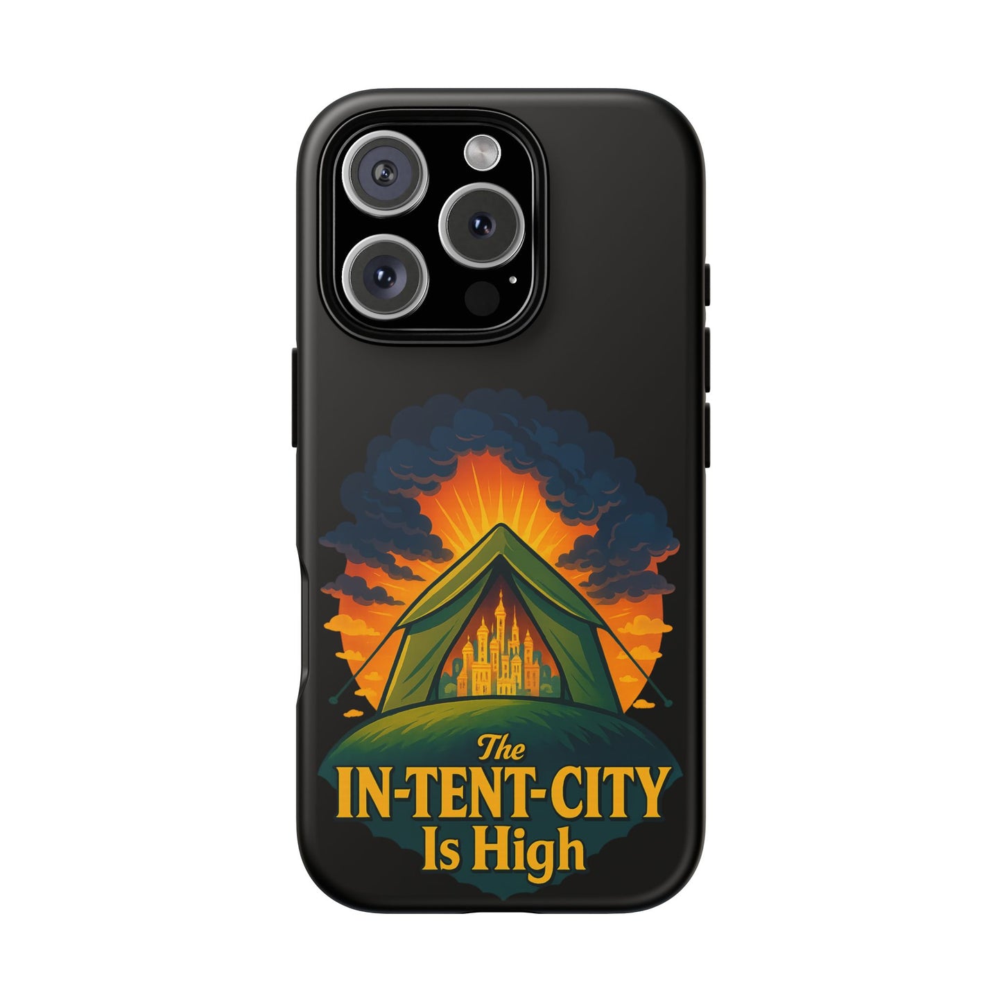 iPhone Case - The In-Tent-City is High Design Intense Phone Case Funny Intensity iPhone Case