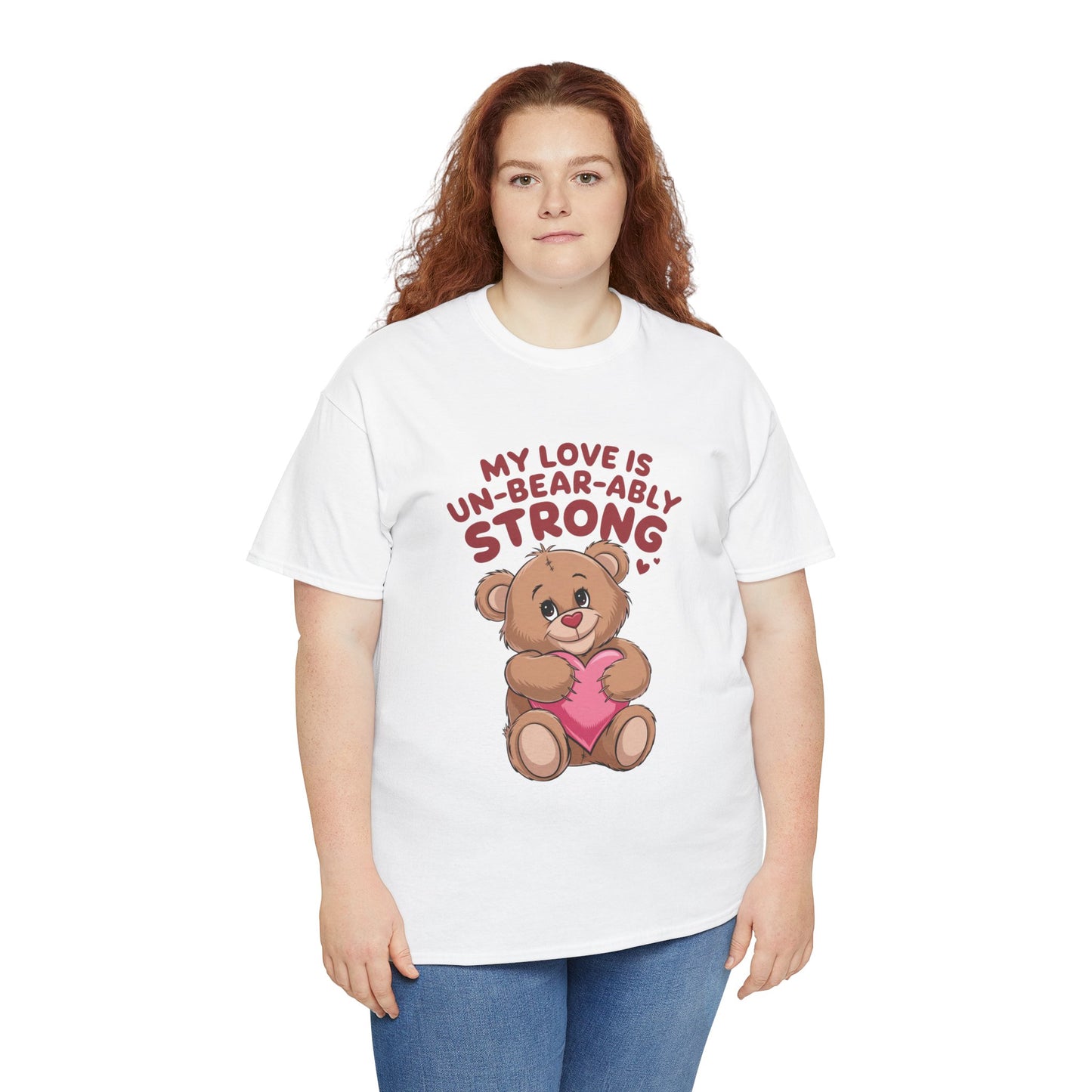 Un-Bear-ably Strong Valentine Shirt, Teddy Bear Heart Tee, Cute Love Graphic T-Shirt, Valentines Gift, Romantic Couple Top, Gift For Her