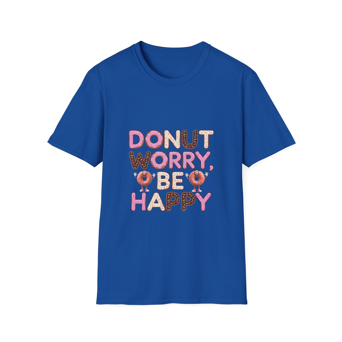 Donut Worry Be Happy T-Shirt