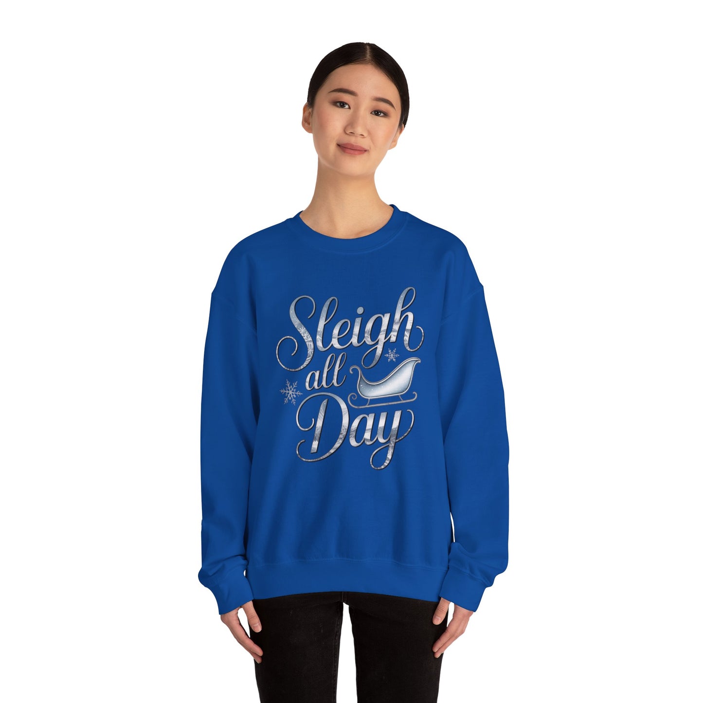 Sleigh All Day Christmas Sweatshirt, Funny Holiday Sweater, Cozy Unisex Crewneck, Cute Festive Winter Gift For Friends And Family