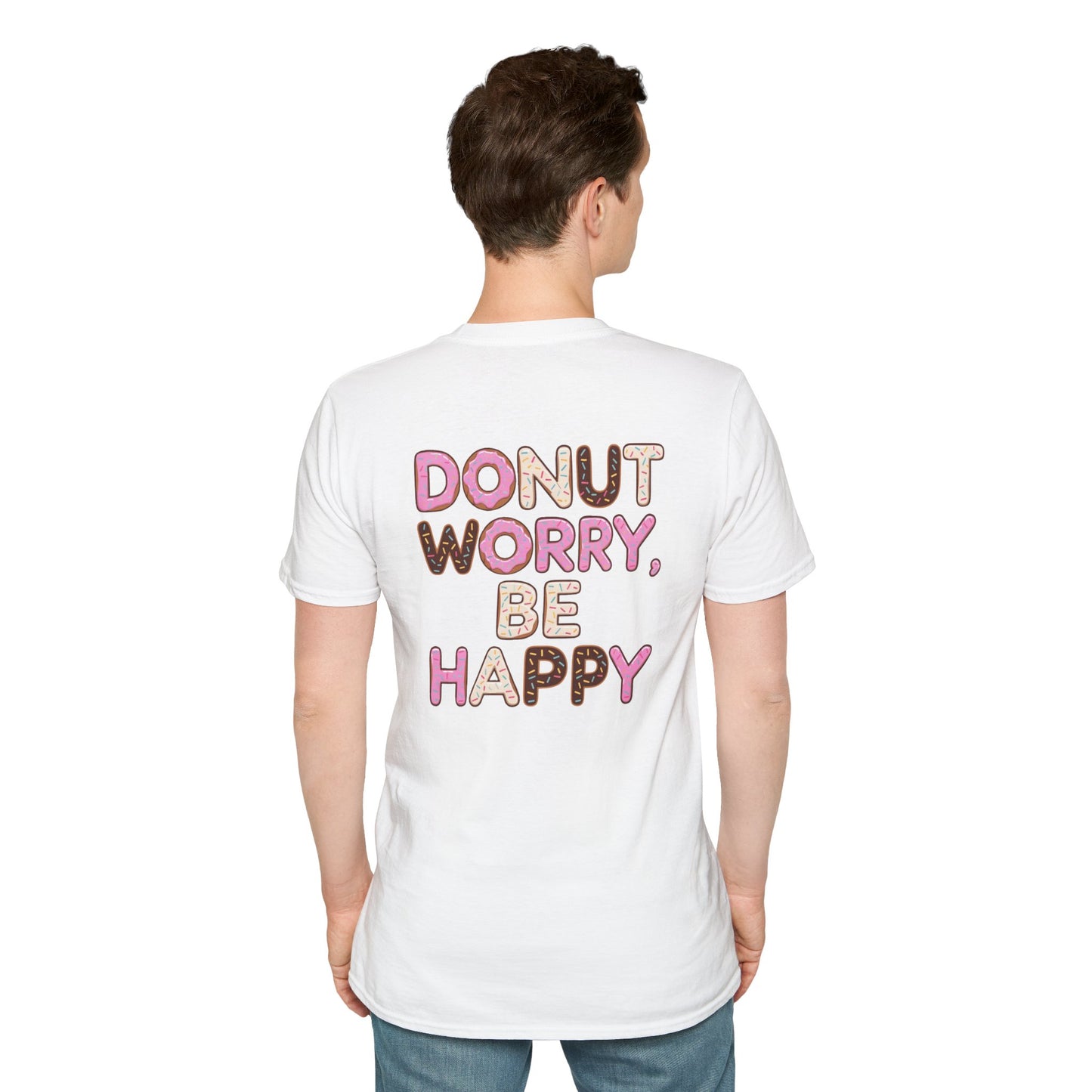 Donut T-Shirt | Donut Worry Be Happy Design