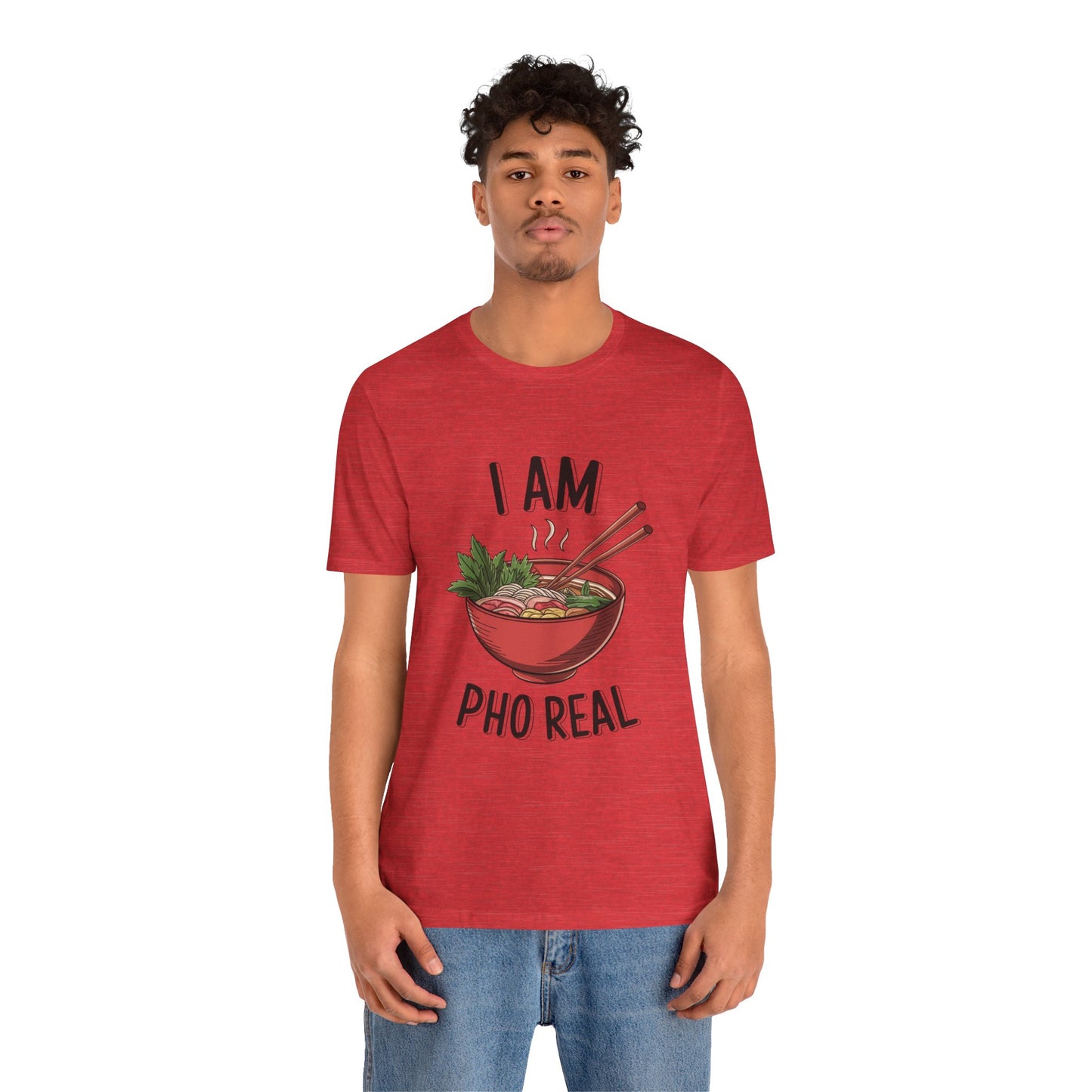 I Am Pho Real T-Shirt | Funny Pho Noodle Bowl Tee, Vietnamese Food Pun Shirt, Ramen & Noodle Lover Gift, Cute Asian Cuisine Graphic Top
