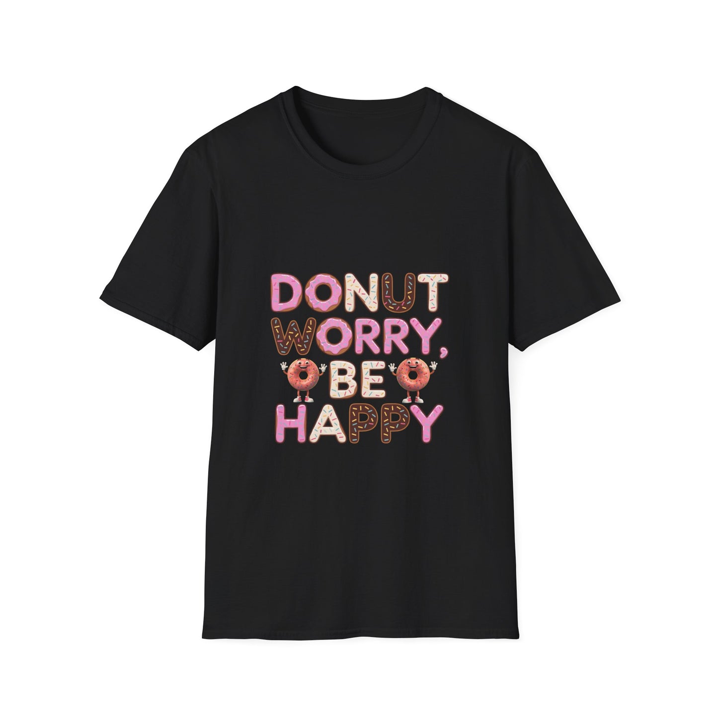 Donut Worry Be Happy T-Shirt
