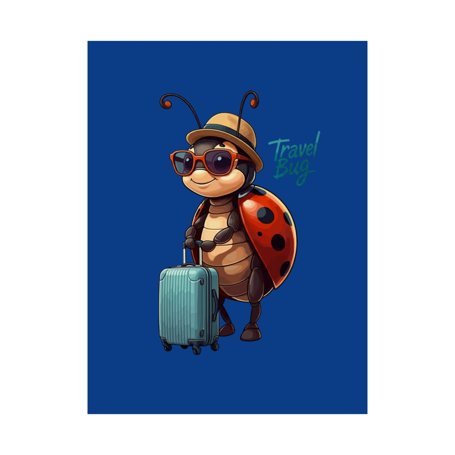 Vertical Poster - Travel Bug Ladybug