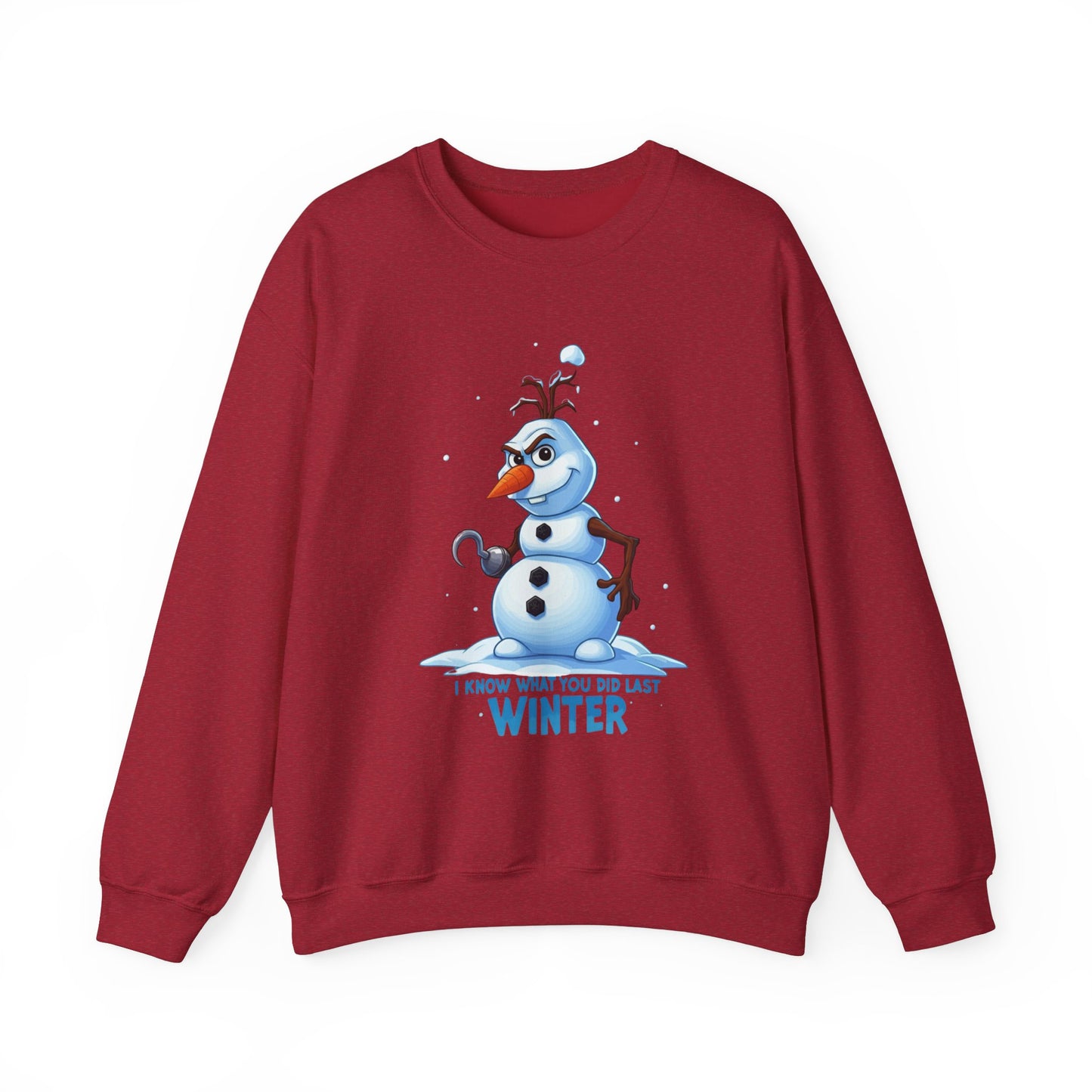 Winter Snowman Sweatshirt - I Know What You Did Last Winter