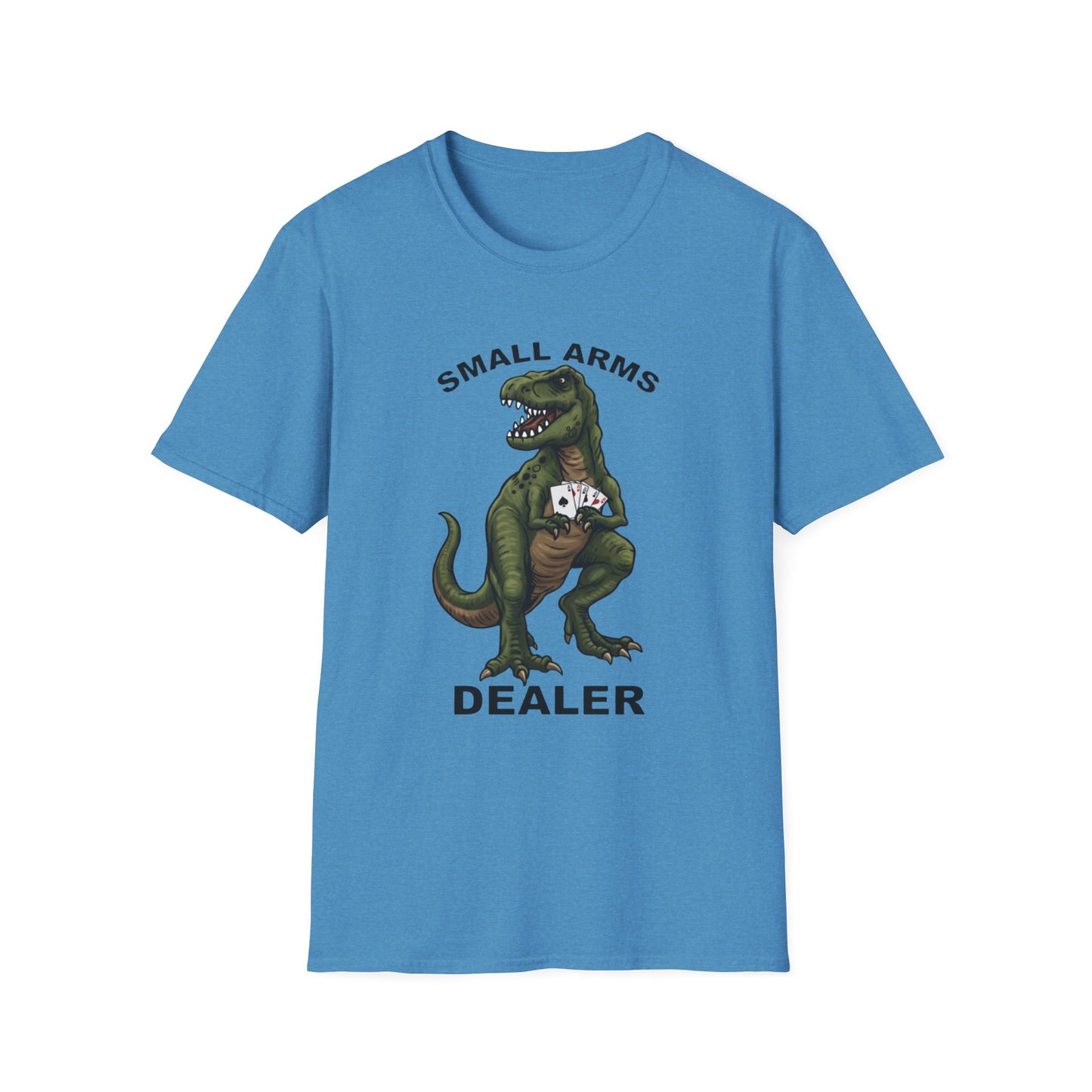 Funny Small Arms Dealer T-Rex Shirt, Dinosaur Pun Tee, Hilarious Graphic T-Shirt for Men & Women, Great Gift for Dad, Friend, or Coworker